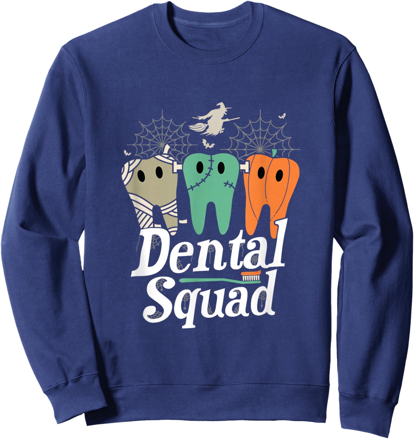 Dental Squad Halloween Costume Trick Or Treat Dentist Sweatshirt - Sweatshirt | Navy