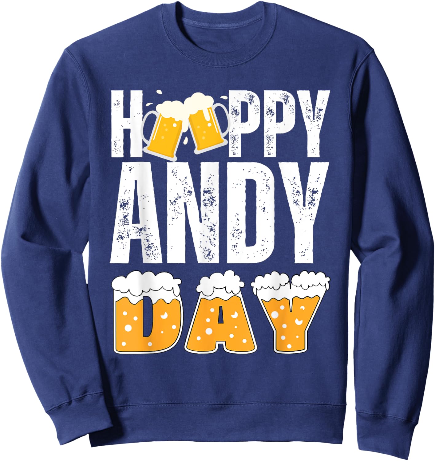 Vintage ANDY Gifts Name Matching Birthday Party Beer Lover Sweatshirt - Sweatshirt | Navy