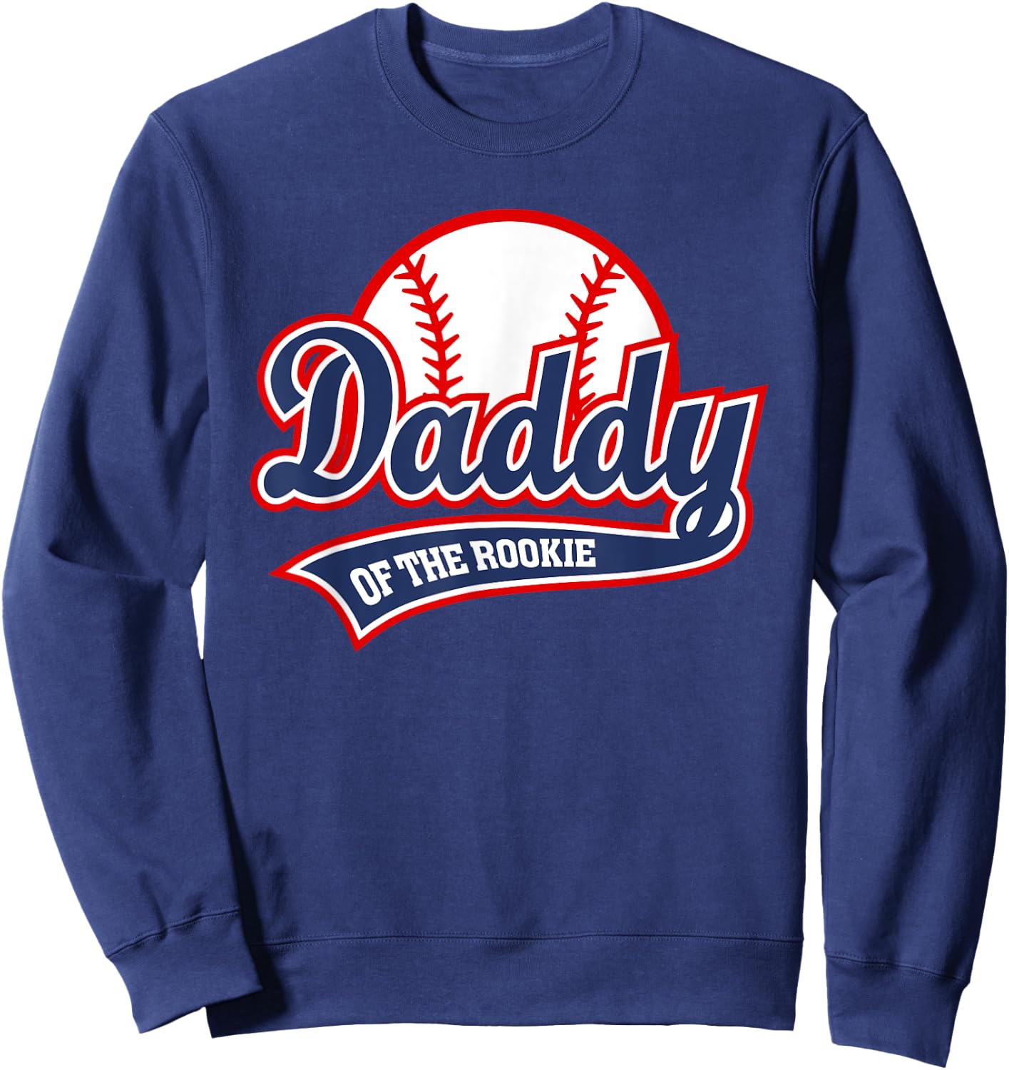 Daddy Of The Rookie Baseball Vintage Graphic Dad Sweatshirt - Sweatshirt | Navy