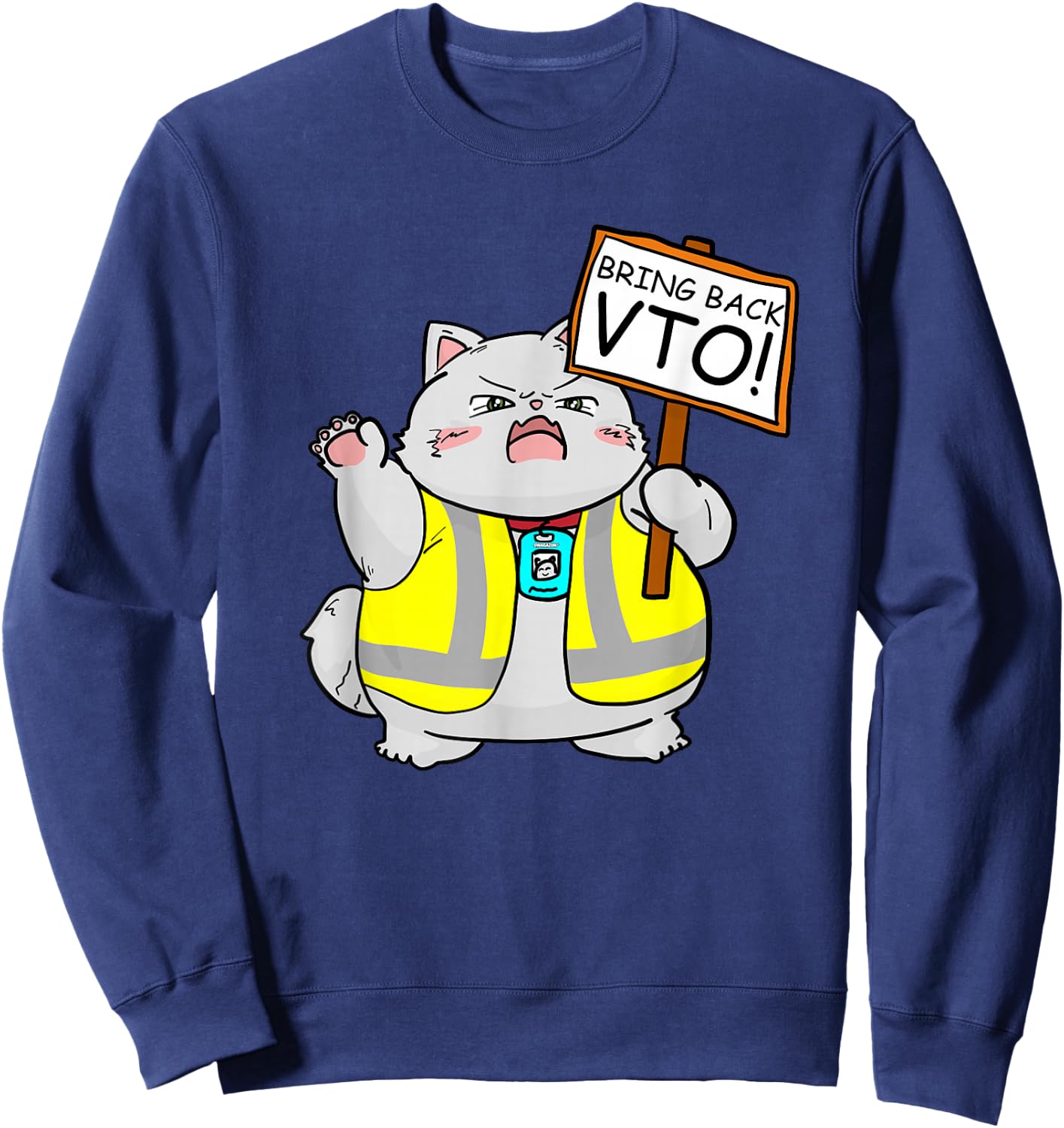 VTO Chubby Kitten Coworker Swagazon Associate Bring Back VTO Sweatshirt - Sweatshirt | Navy