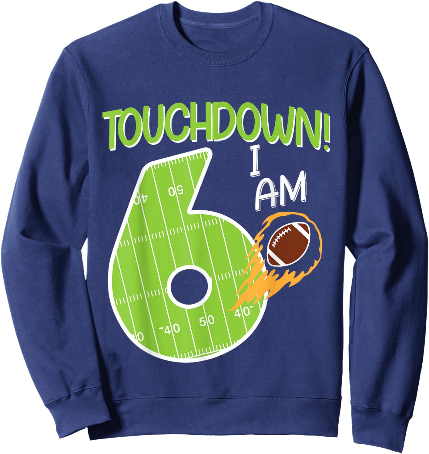 American Football Birthday I 6 years old Sweatshirt - Sweatshirt | Navy