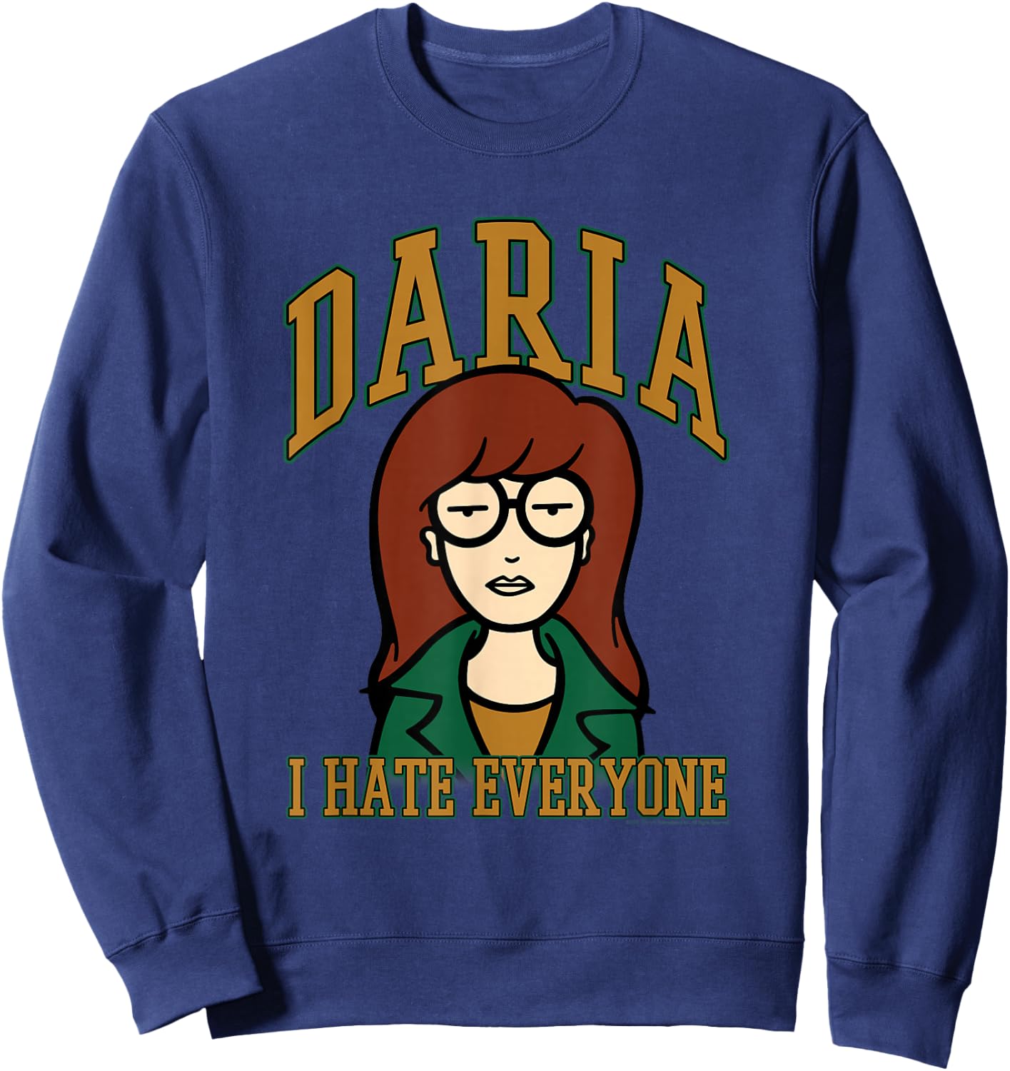 Daria I Hate Everyone Collegiate Type Retro Cartoon Sweatshirt - Sweatshirt | Navy