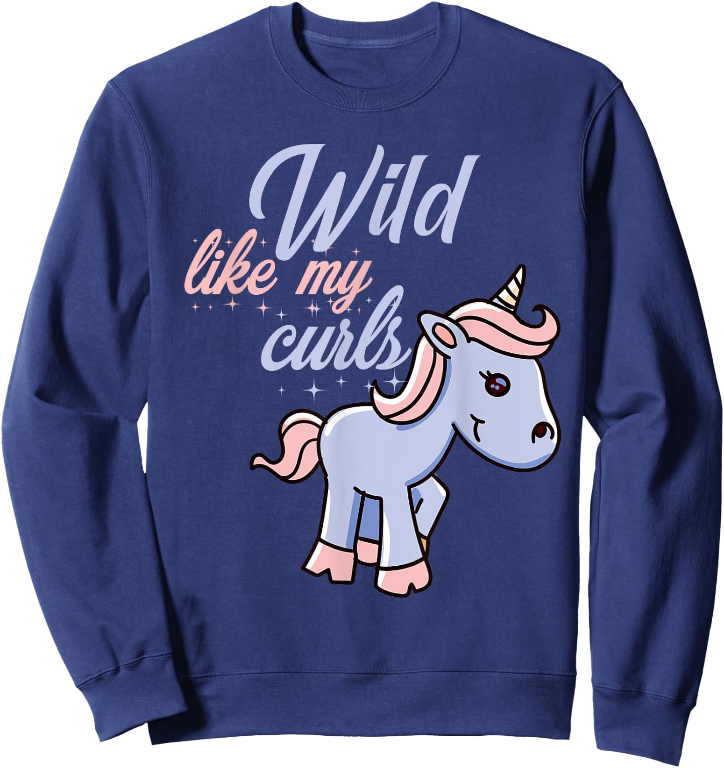 Wild Like My Curls Toddler Cute Unicorn Curly Haired Sweatshirt - Sweatshirt | Navy