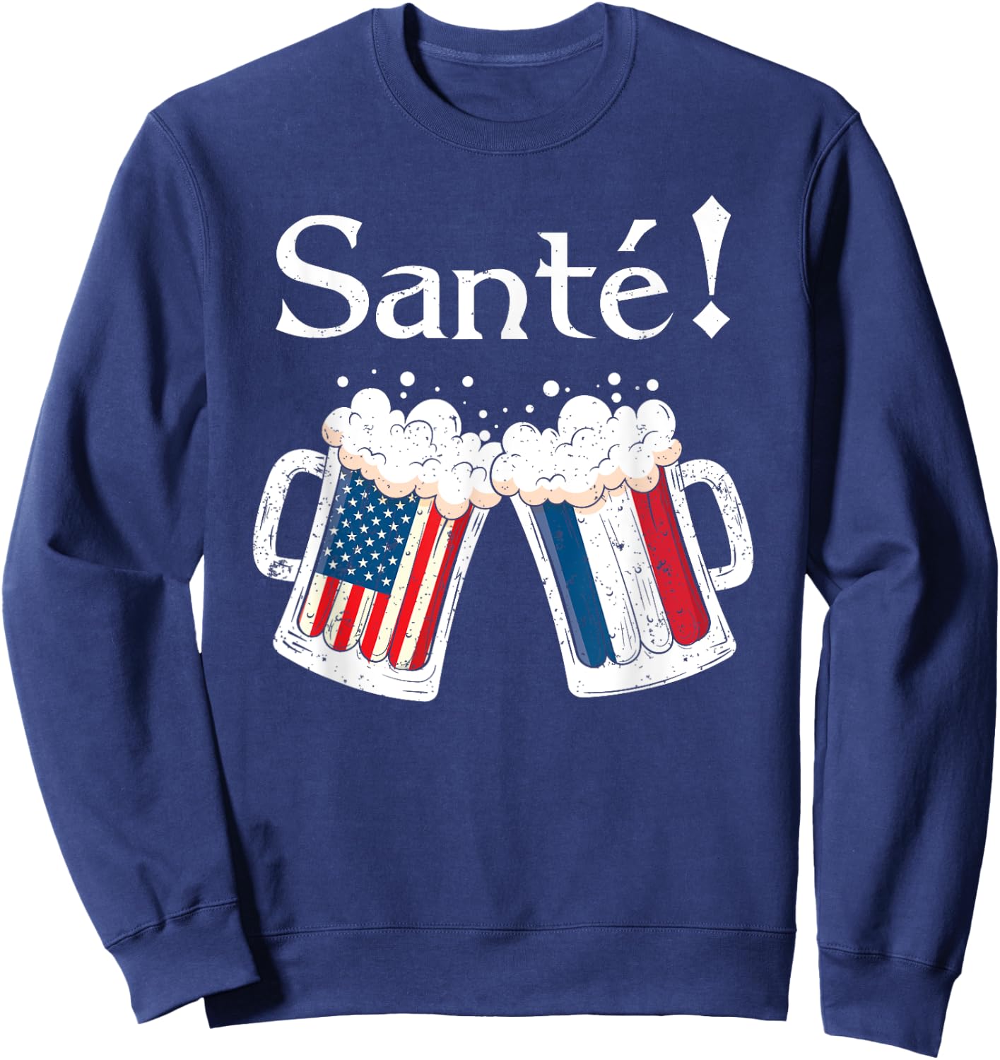 Santé Shirt Men Women French American Flag Beer Mug Cheers Sweatshirt - Sweatshirt | Navy