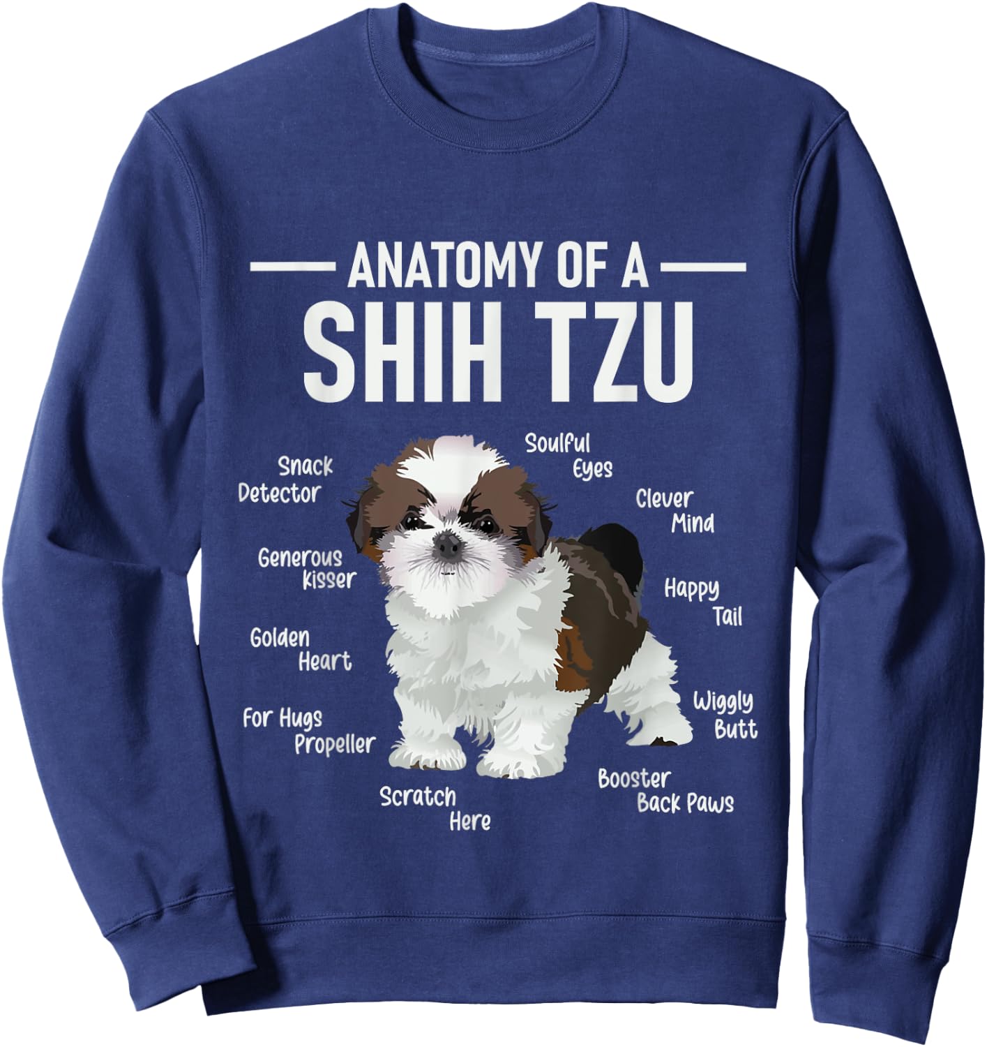 Anatomy Of Shih Tzu - Animal Dog Breeder Canine Lover Sweatshirt - Sweatshirt | Navy