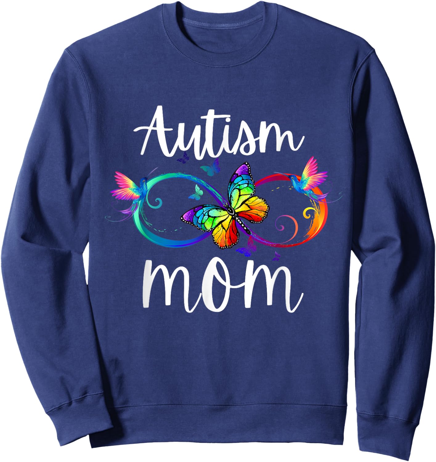 Autism Mom Neurodiversity ADHD ASD Autism Awareness Sweatshirt - Sweatshirt | Navy