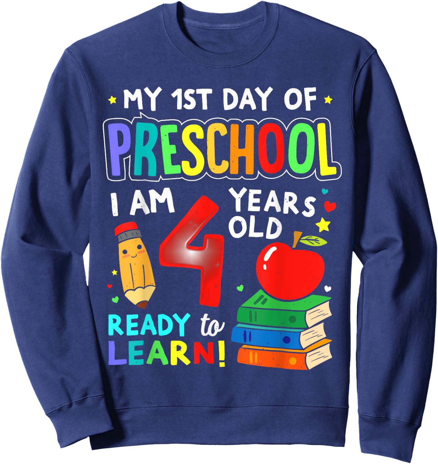 My First Day of Preschool Boys Girls 1st Day of Prek Kids Sweatshirt - Sweatshirt | Navy
