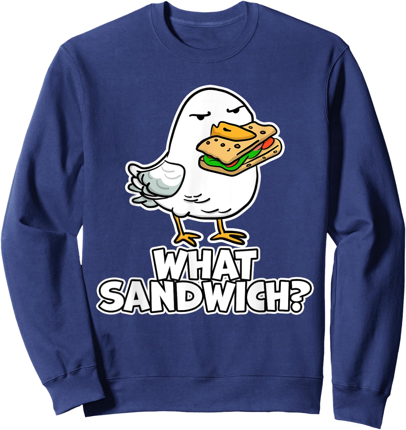 Cartoon Gull Wear To Beach What Sandwich? Funny Seagull Men Women Girls Kids Sweatshirt - Sweatshirt | Navy