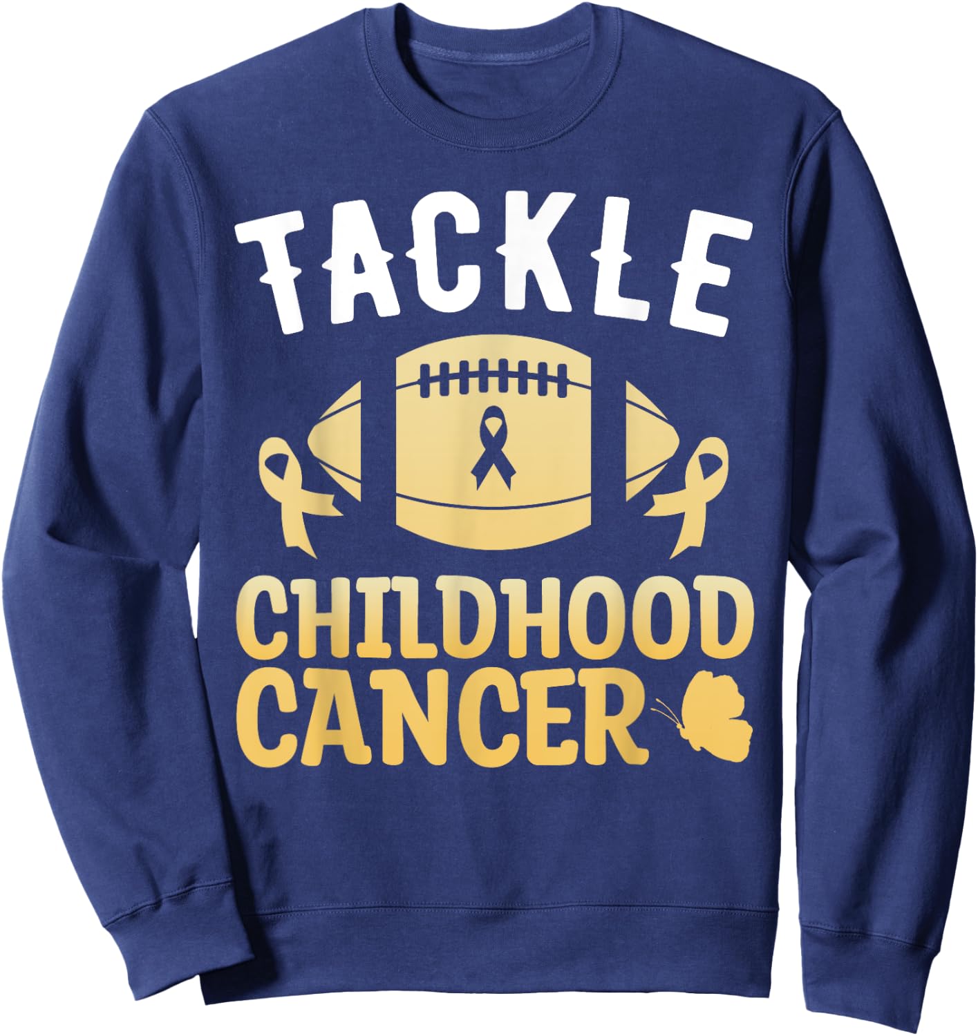 Football Childhood Cancer Awareness Tackle Childhood Cancer Sweatshirt - Sweatshirt | Navy