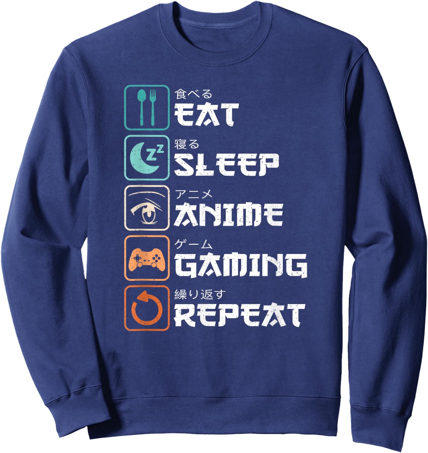Eat Sleep Anime Gaming Repeat Manga Funny Gamer Men Boys Sweatshirt - Sweatshirt | Navy