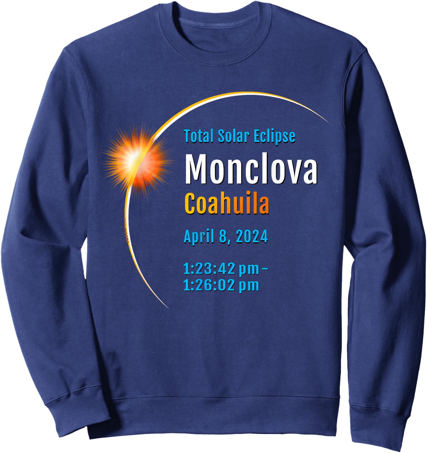 Monclova Coahuila Mexico Total Solar Eclipse 2024 :: 1 :: Sweatshirt - Sweatshirt | Navy