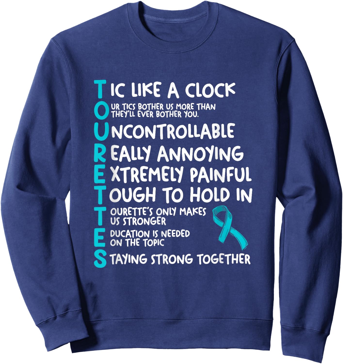 Tourettes Meaning Teal Ribbon Tourette Syndrome Awareness Sweatshirt - Sweatshirt | Navy