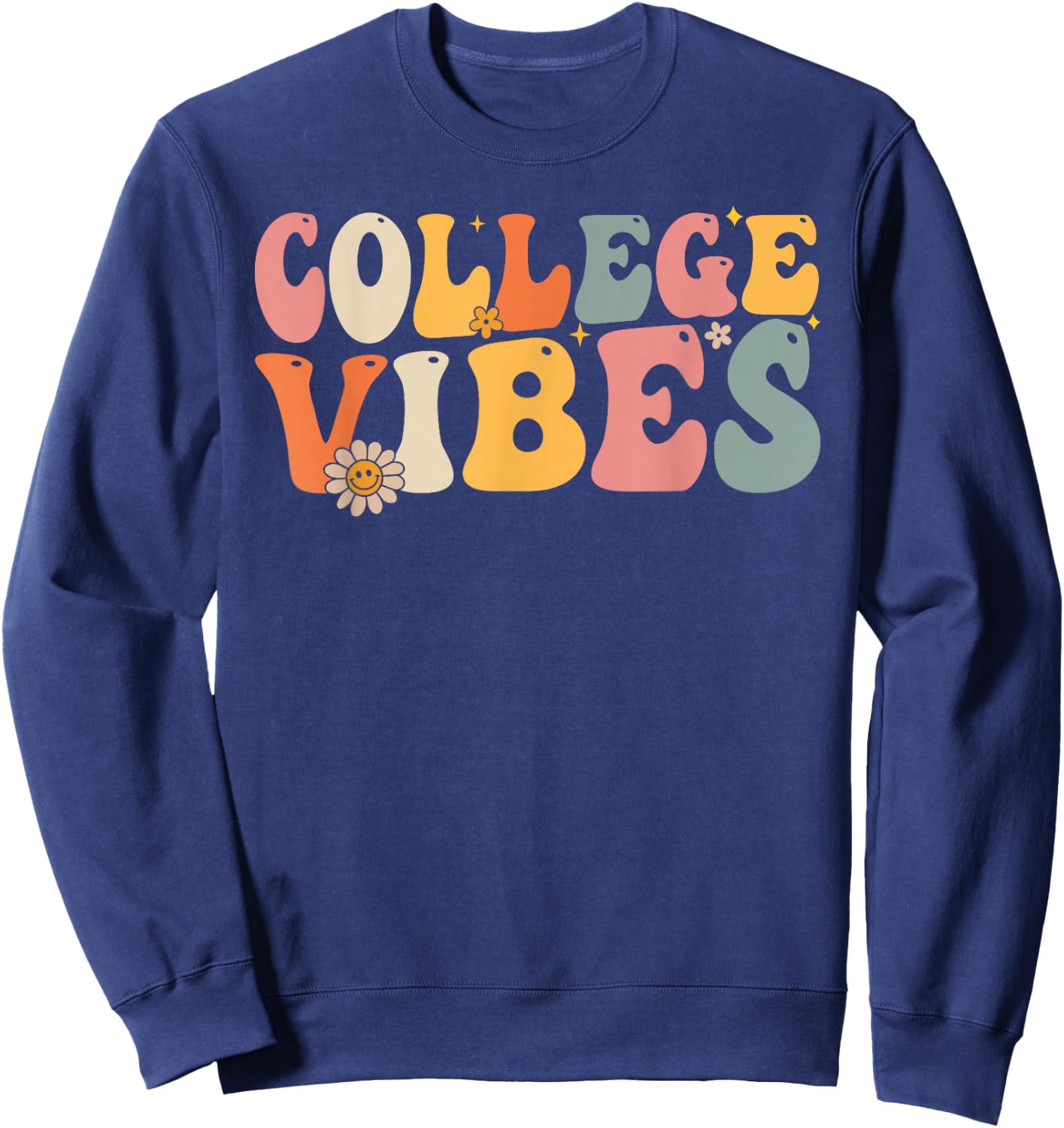 College Vibes College Team Retro 1st Day of School Sweatshirt - Sweatshirt | Navy