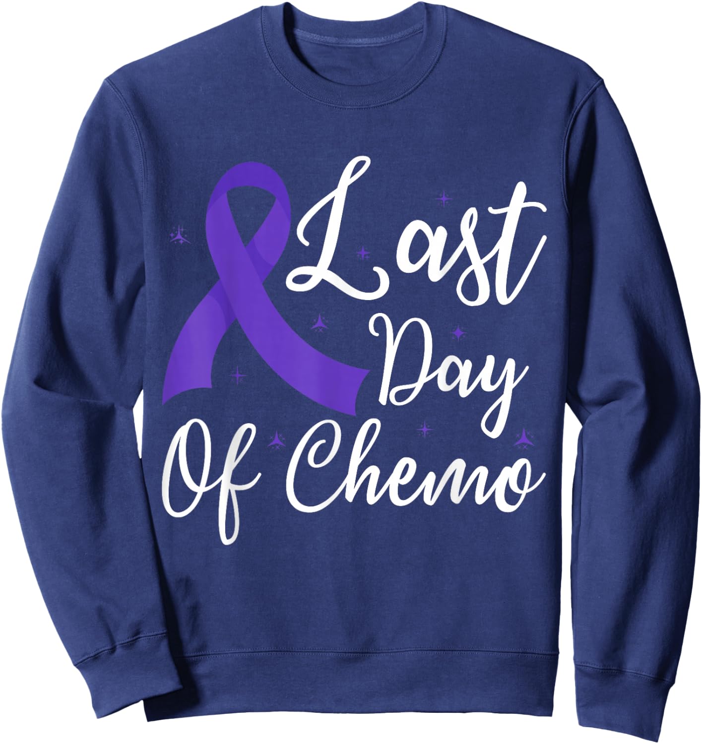 Last Day Of Chemo Pancreatic Cancer Awareness Month Warrior Sweatshirt - Sweatshirt | Navy