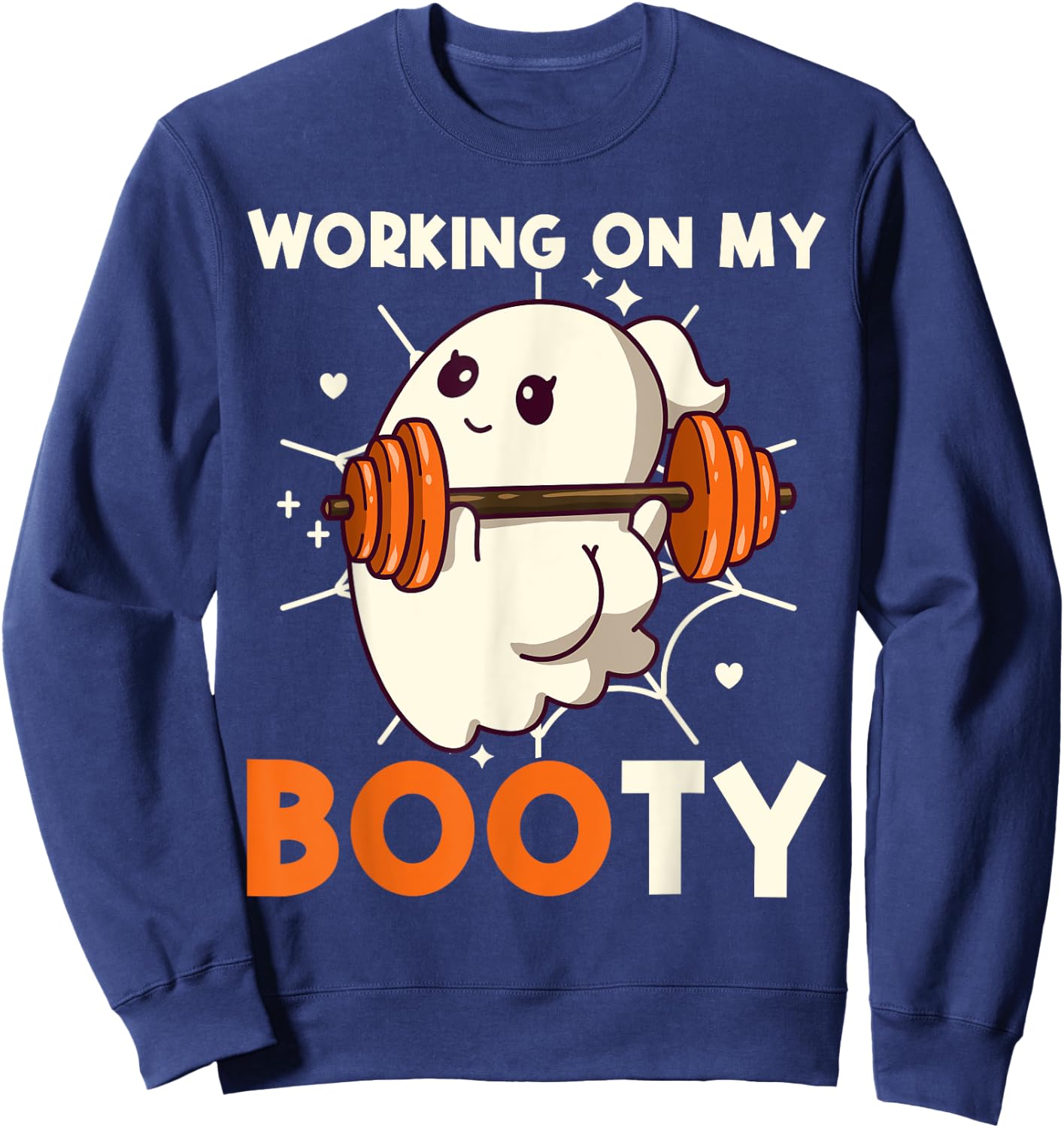 Working On My Booty Ghost Boo Gym Lover Halloween Funny Sweatshirt - Sweatshirt | Navy