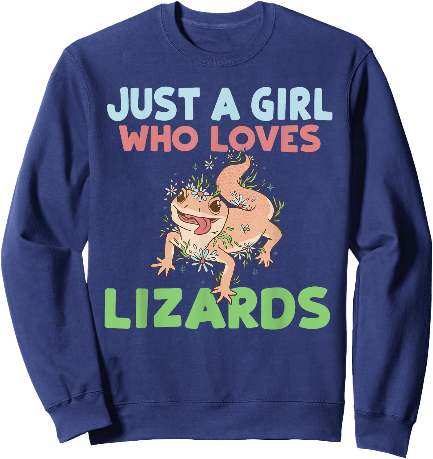 Just a Girl who loves Lizards Reptile Keeper Sweatshirt - Sweatshirt | Navy