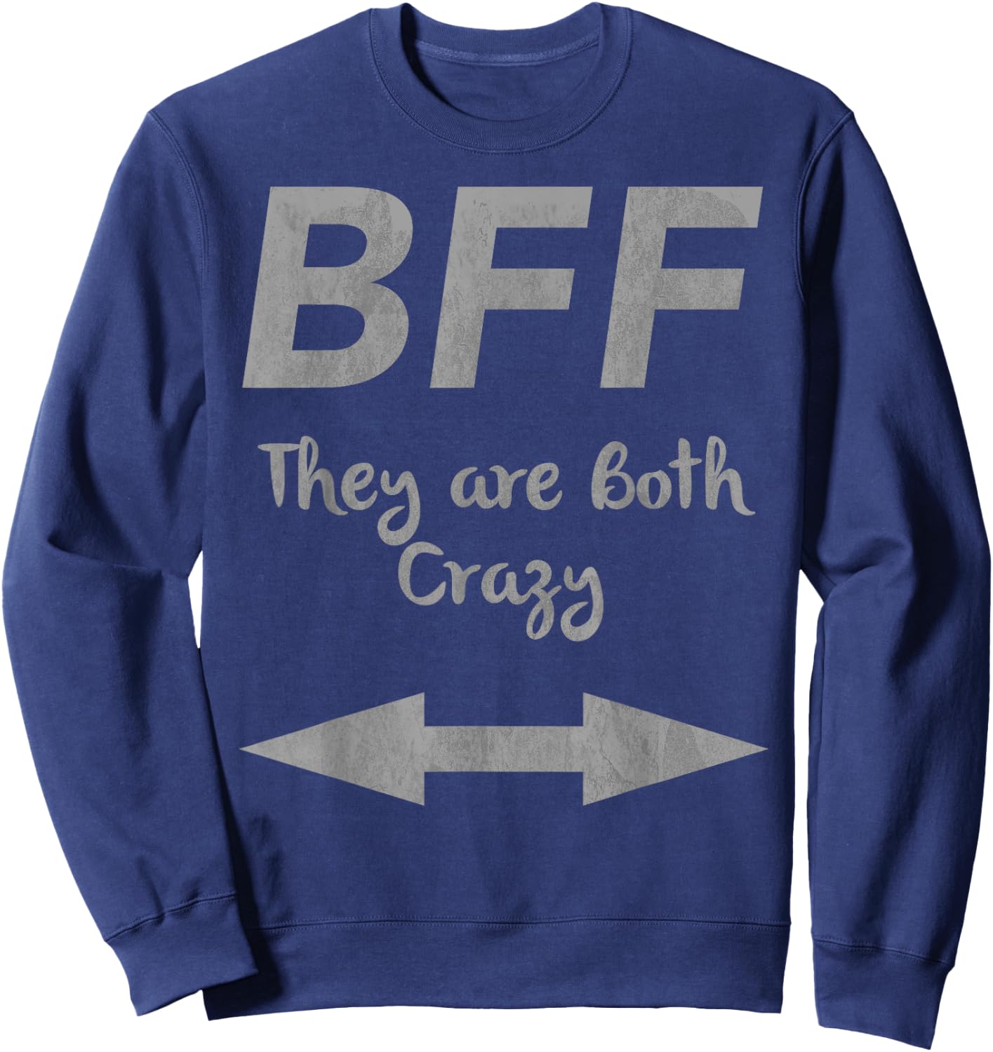 BFF They Are Both Crazy Matching Sweatshirt - Sweatshirt | Navy