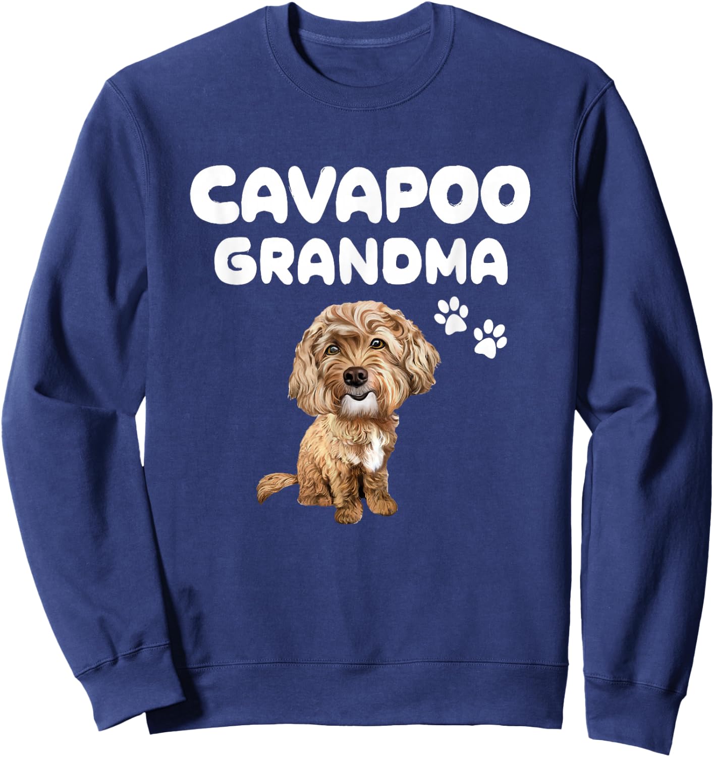Cavapoo Grandma. Red Cavapoo Dog Puppy and Paws Women Sweatshirt - Sweatshirt | Navy