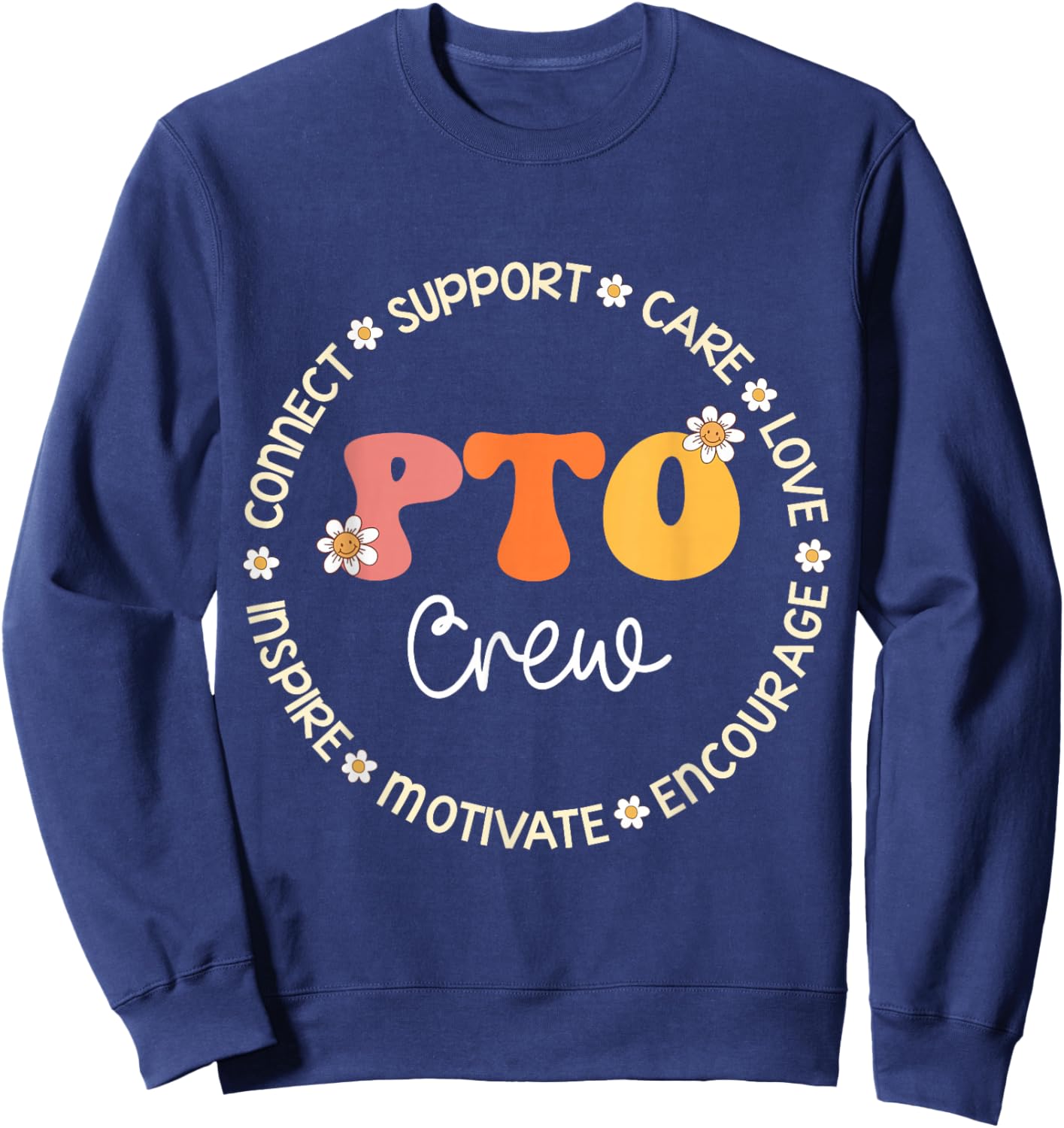 PTO Crew Appreciation Week Back to School Sweatshirt - Sweatshirt | Navy
