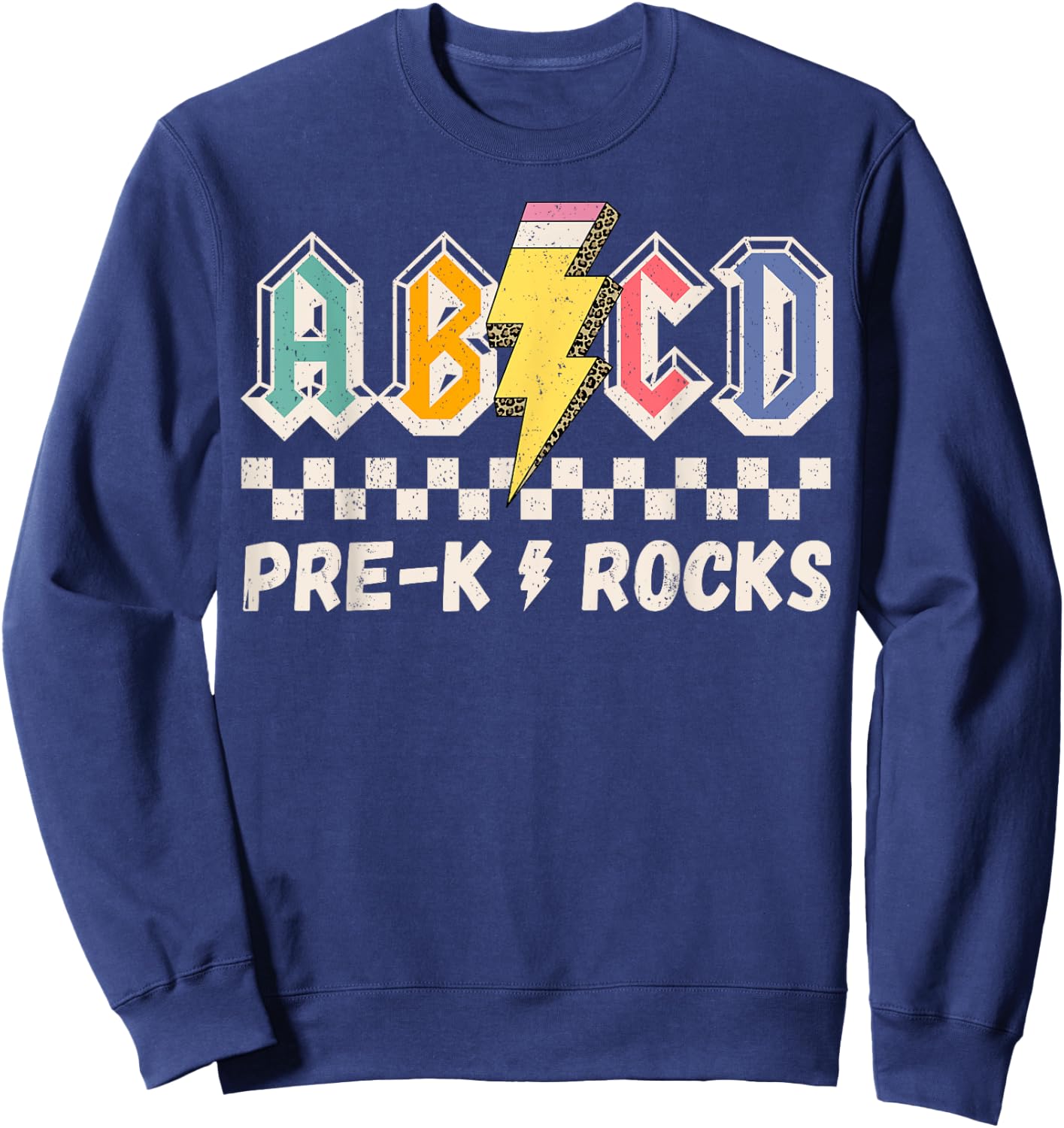 ABCD Pre-k Kindergarten Rocks Pencil Lightning Teachers Rock Sweatshirt - Sweatshirt | Navy