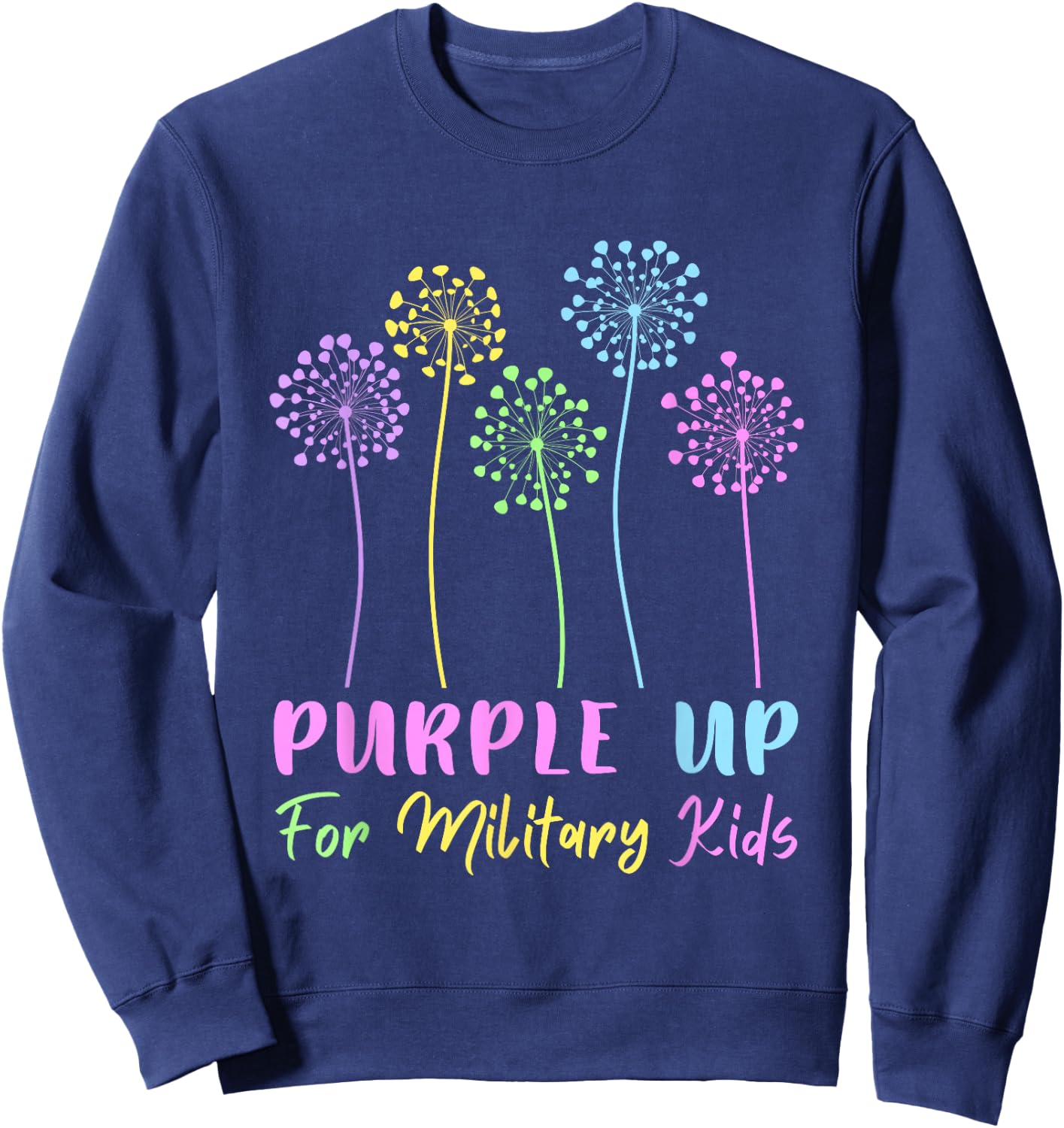 Purple up for Military Kids dandelion Month of the Military Sweatshirt - Sweatshirt | Navy