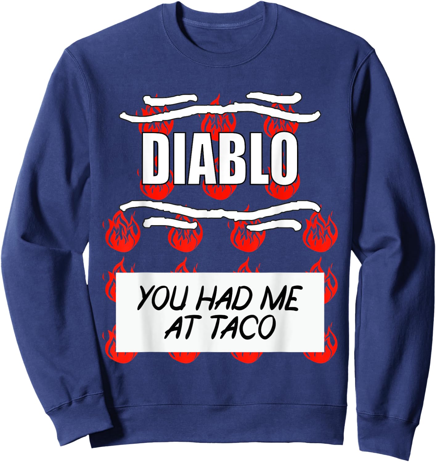HOT SAUCES Group Halloween DIABLO SAUCE You Had Me At Taco Sweatshirt - Sweatshirt | Navy