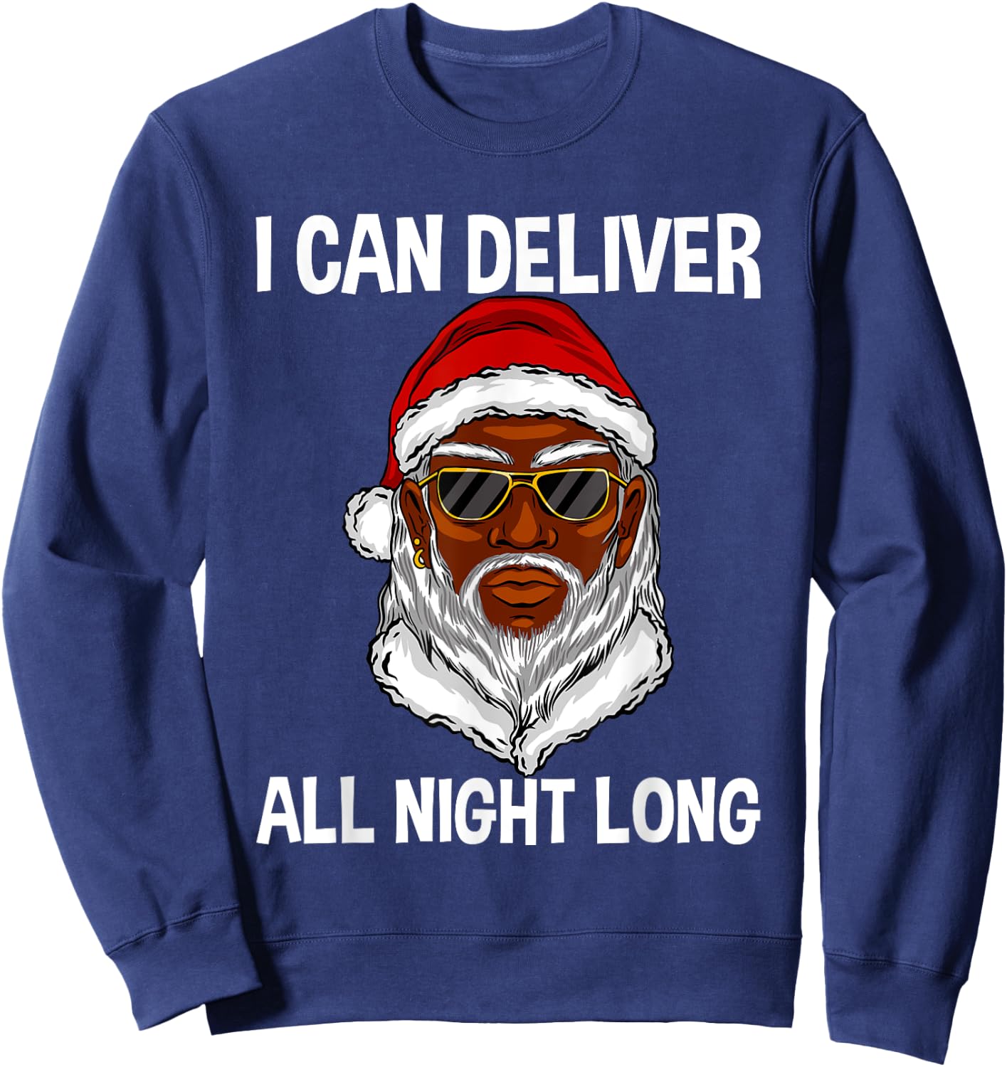 I Can Deliver All Night Long Sweatshirt - Sweatshirt | Navy
