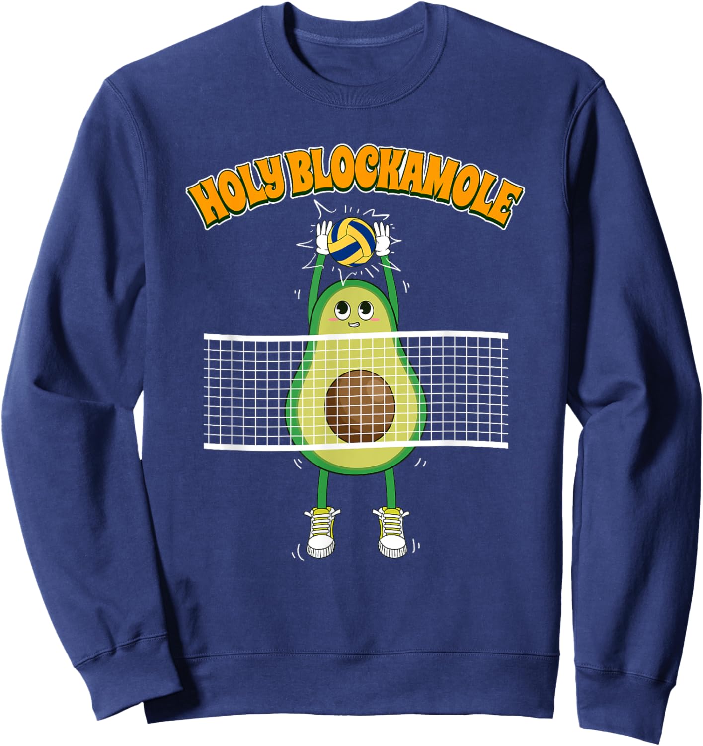 Holy Blockamole Avocado Volleyball Blocker Sweatshirt - Sweatshirt | Navy