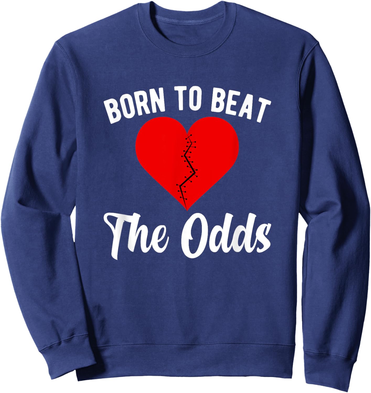 Cute CHD Warrior Congenital Heart Disease Awareness Sweatshirt - Sweatshirt | Navy