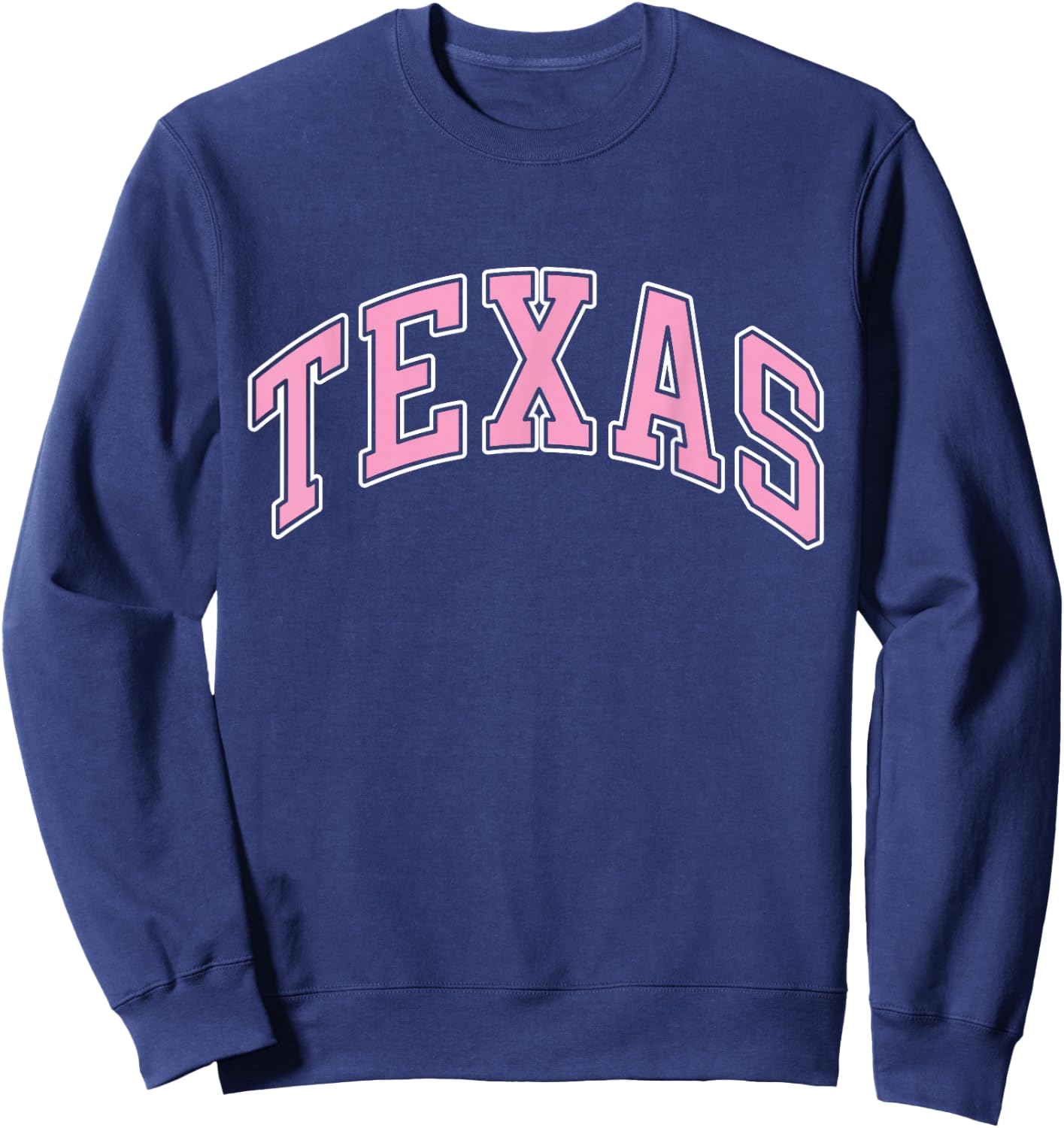 Texas Varsity Style Pink Text Sweatshirt - Sweatshirt | Navy