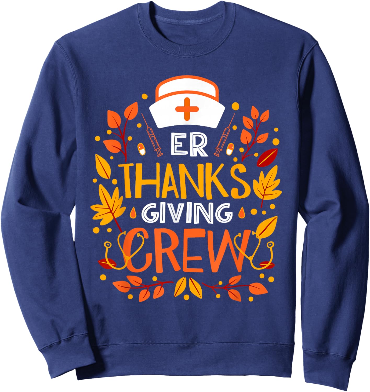 Nurse ER Thanksgiving Crew Gifts Thanksgiving ER Nurse Sweatshirt - Sweatshirt | Navy
