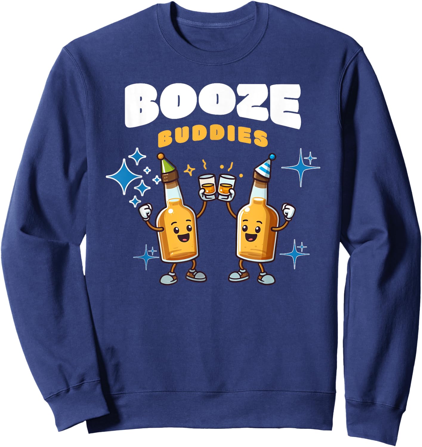 Booze Buddies Funny Alcoholic Festival Bar Hopping Sweatshirt - Sweatshirt | Navy