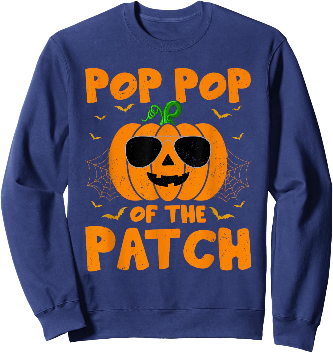 Pumpkin Pop Pop Of The Patch Family Group Costume Halloween Sweatshirt - Sweatshirt | Navy