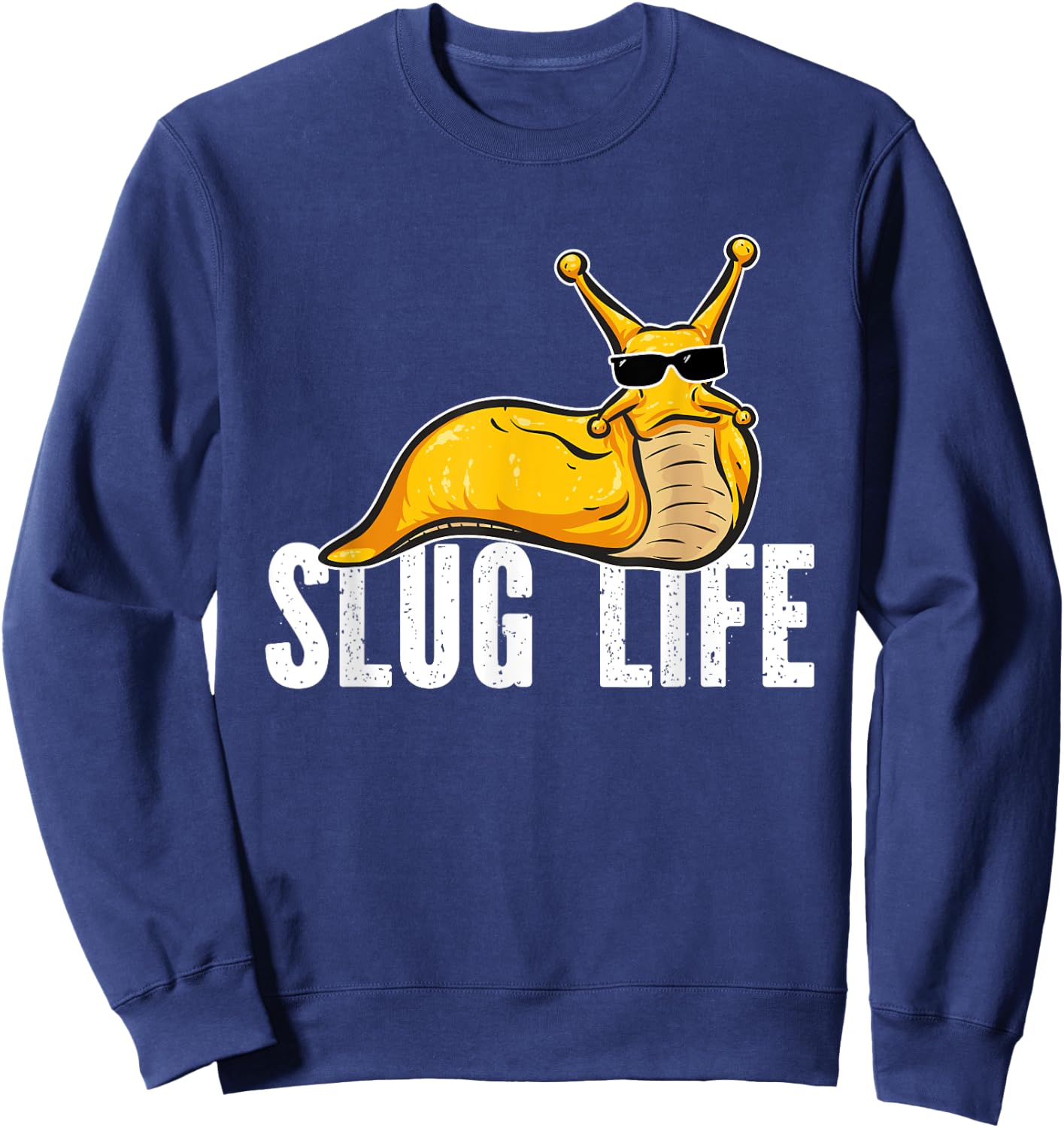 Banana Slug Life, Banana Slug Sweatshirt - Sweatshirt | Navy