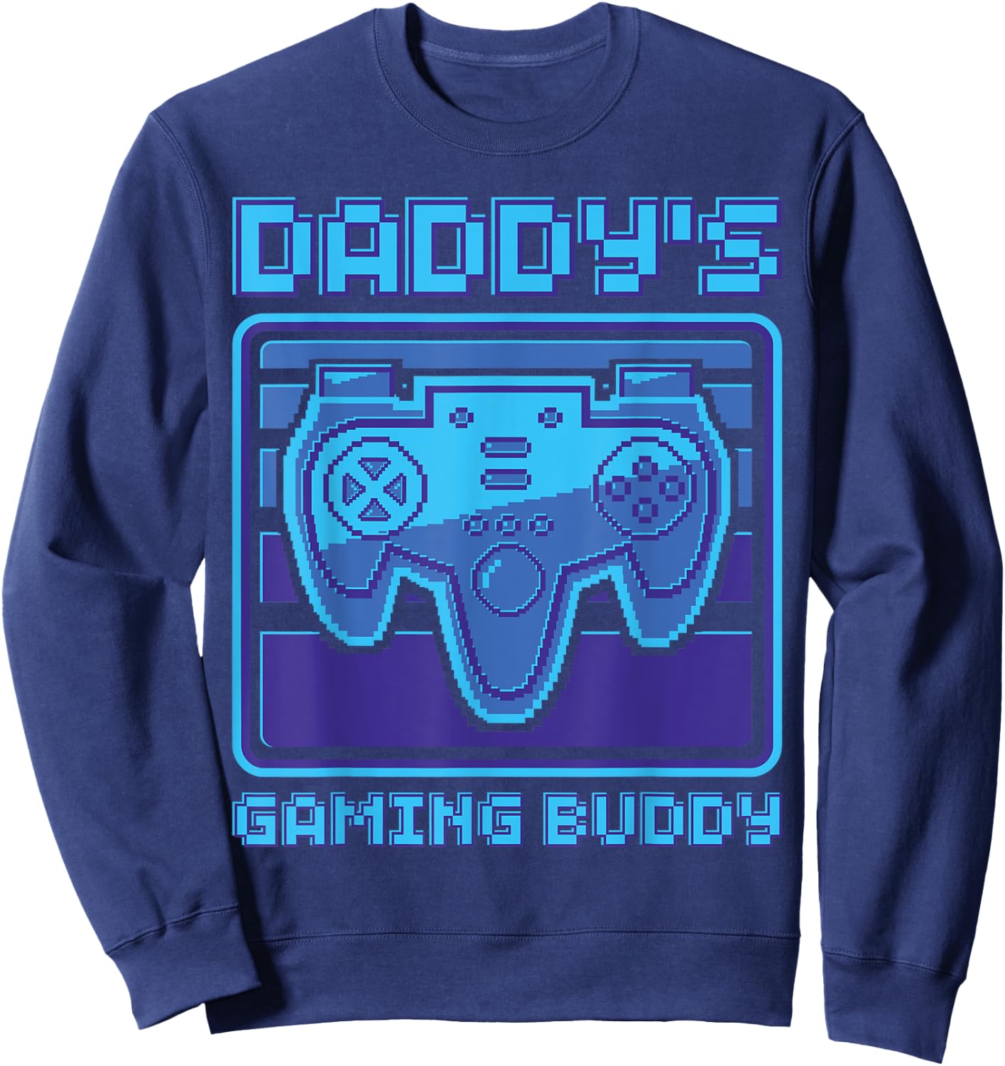 Daddy's Gaming Buddy Gamer Boys Girls Video Game Matching Sweatshirt - Sweatshirt | Navy