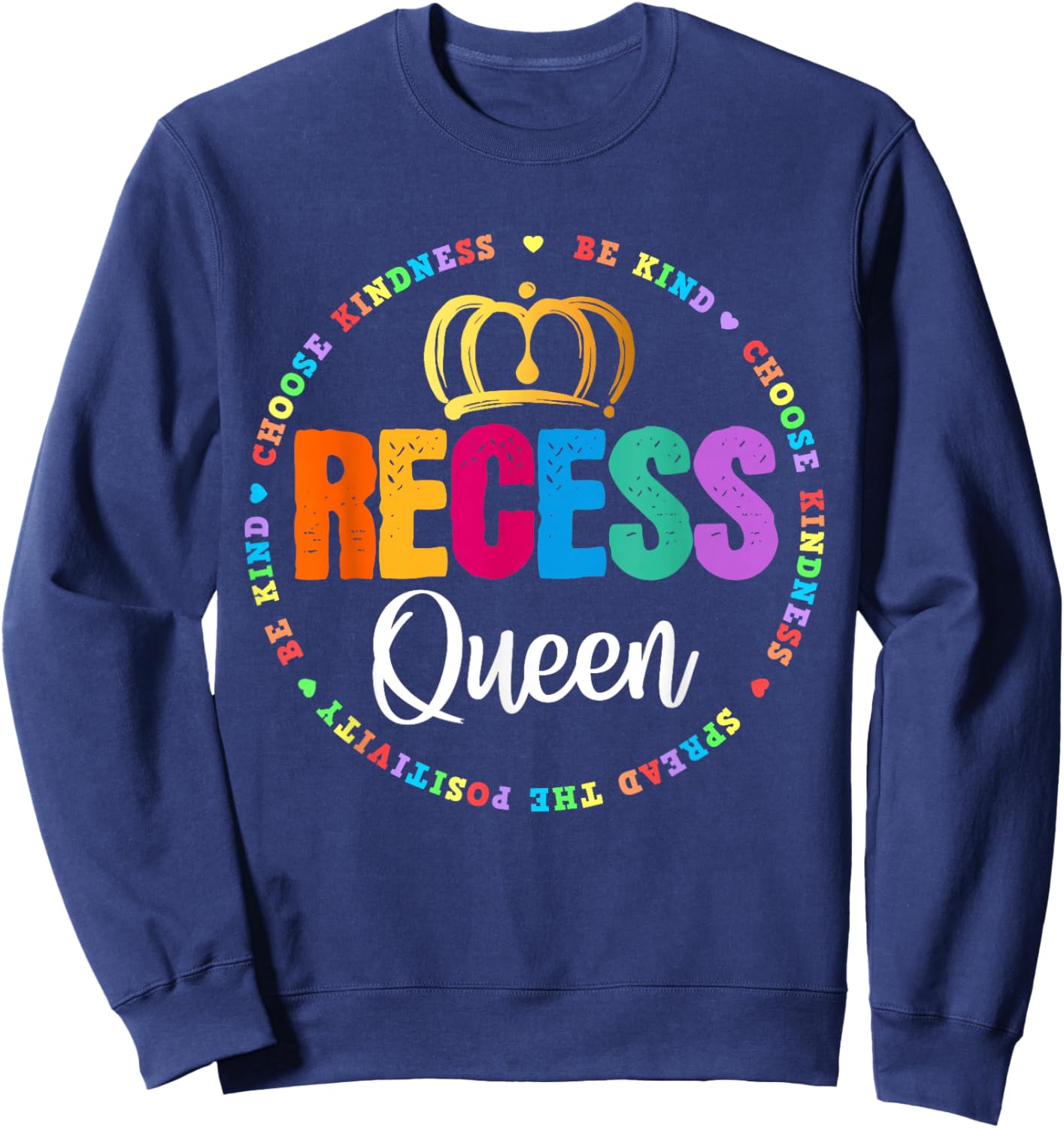 Funny Recess Queen Crew School Teachers Students Monitor Sweatshirt - Sweatshirt | Navy