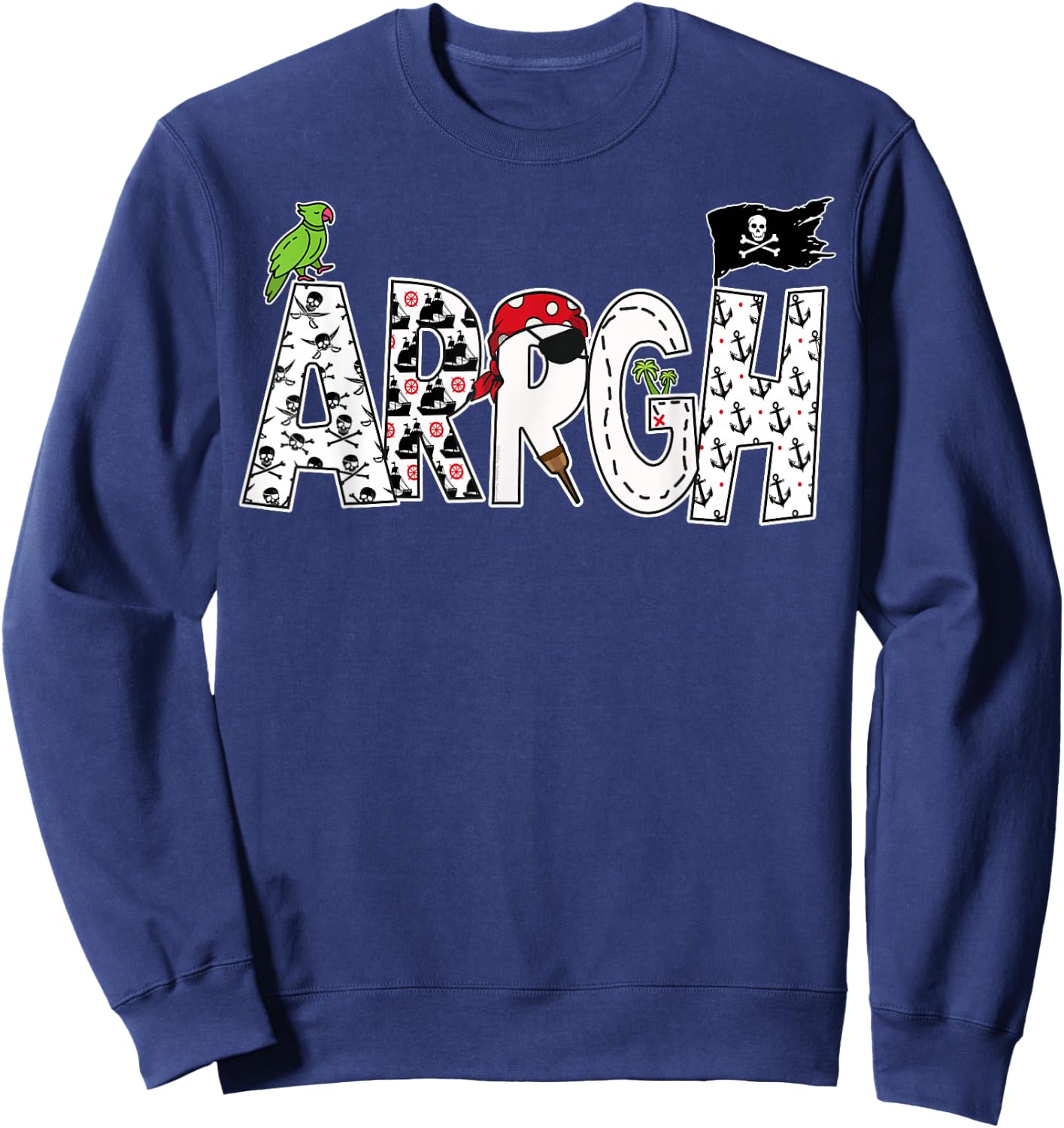 Fun ARRGH Pirate Style Pirate Costume ARGH Pirate Sweatshirt - Sweatshirt | Navy