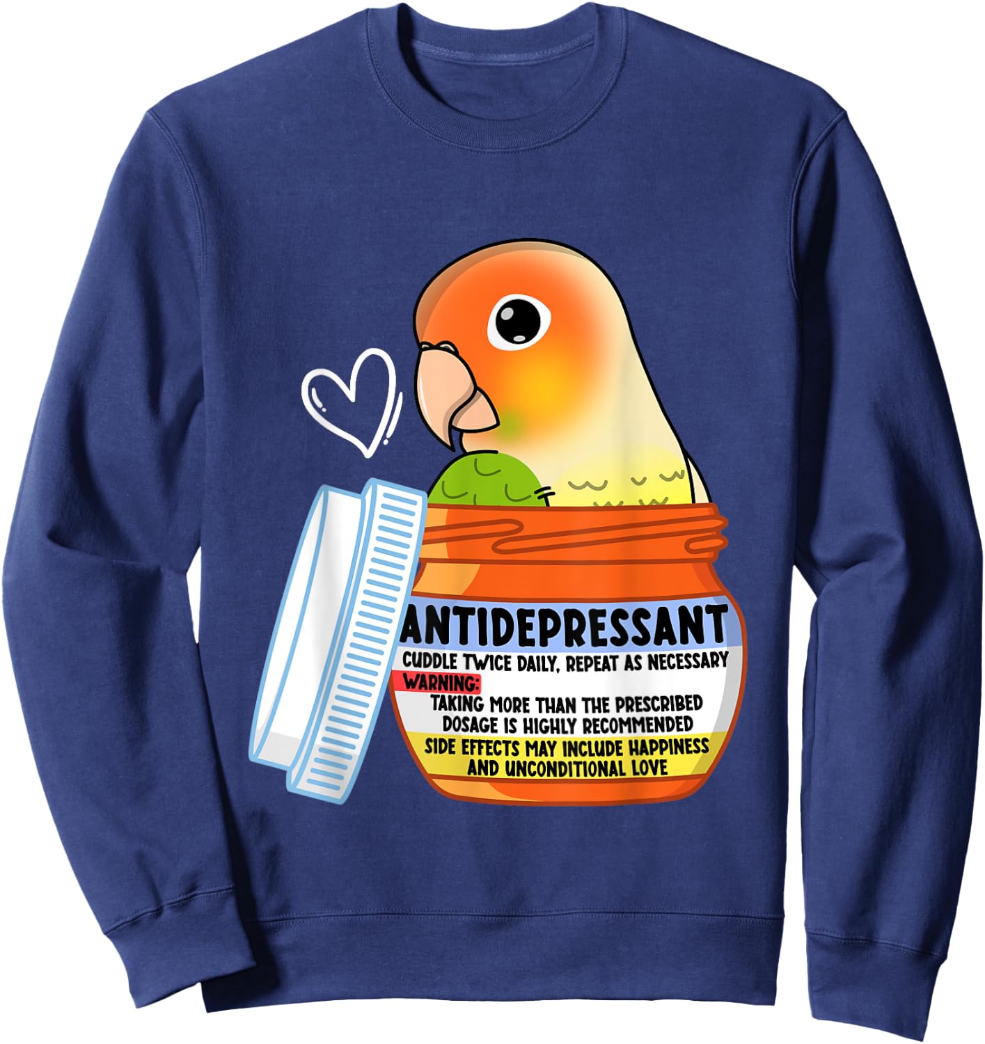 Cute Antidepressant Parrot I Green Cheek Pineapple Conure Sweatshirt - Sweatshirt | Navy