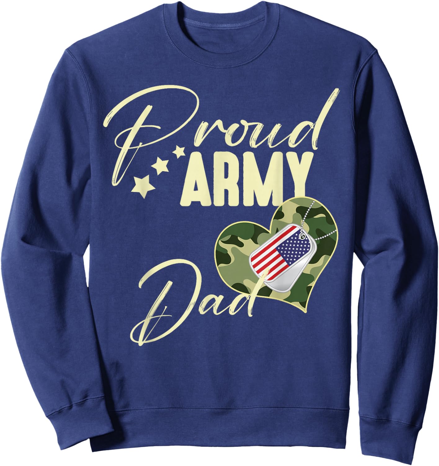 Proud Army DAD Camouflage Dog Tag USA American Flag Sweatshirt - Sweatshirt | Navy