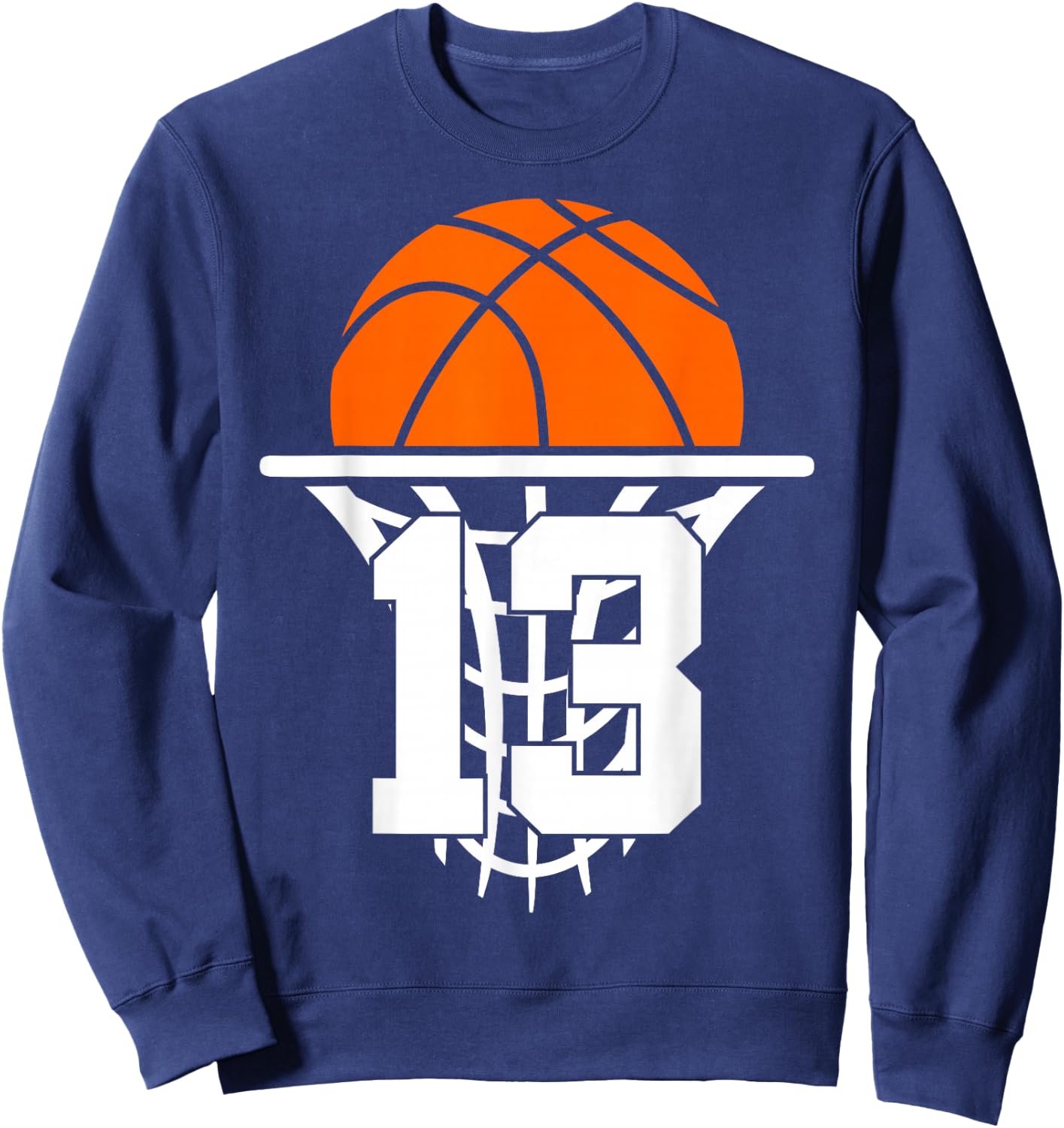 13 Years Basketball 13th Birthday Sweatshirt - Sweatshirt | Navy