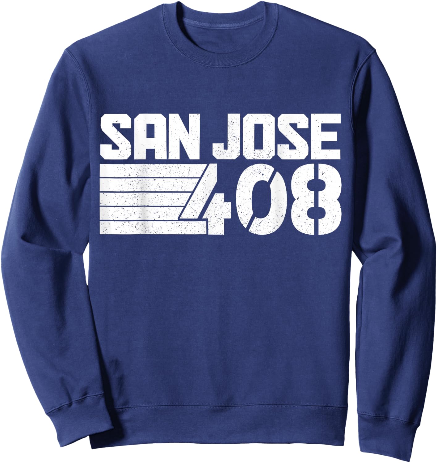 San Jose California 408 Area Code Pride Vintage Sweatshirt - Sweatshirt | Navy