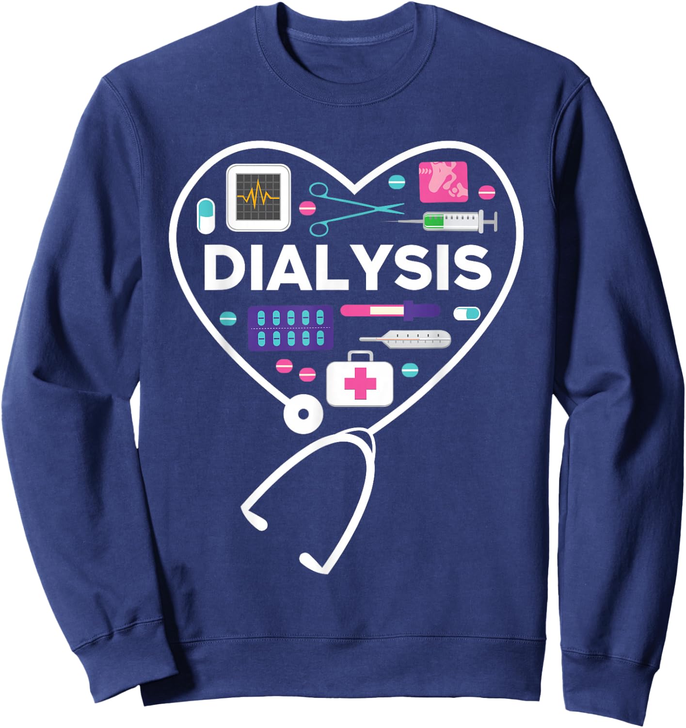 Dialysis Technician Sweatshirt - Sweatshirt | Navy
