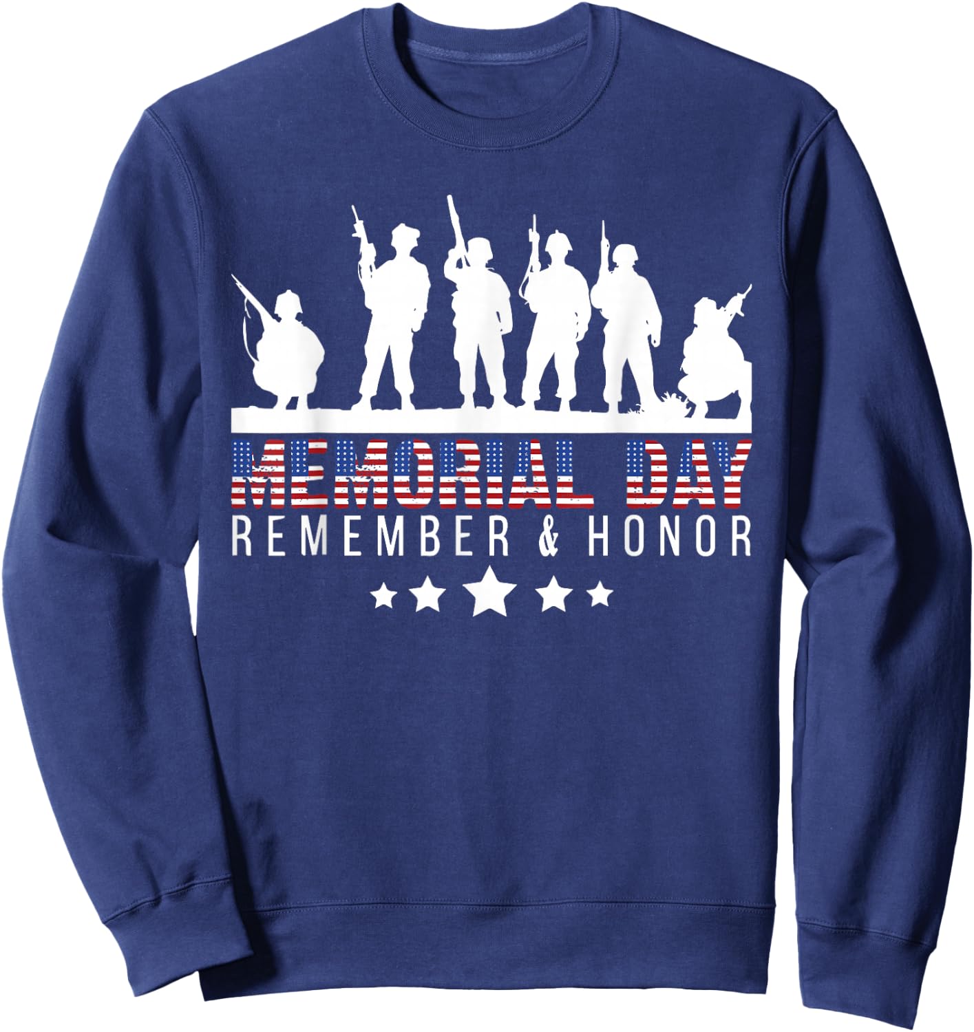 Memorial Day Remember & Honor USA Military Veteran Patriotic Sweatshirt - Sweatshirt | Navy