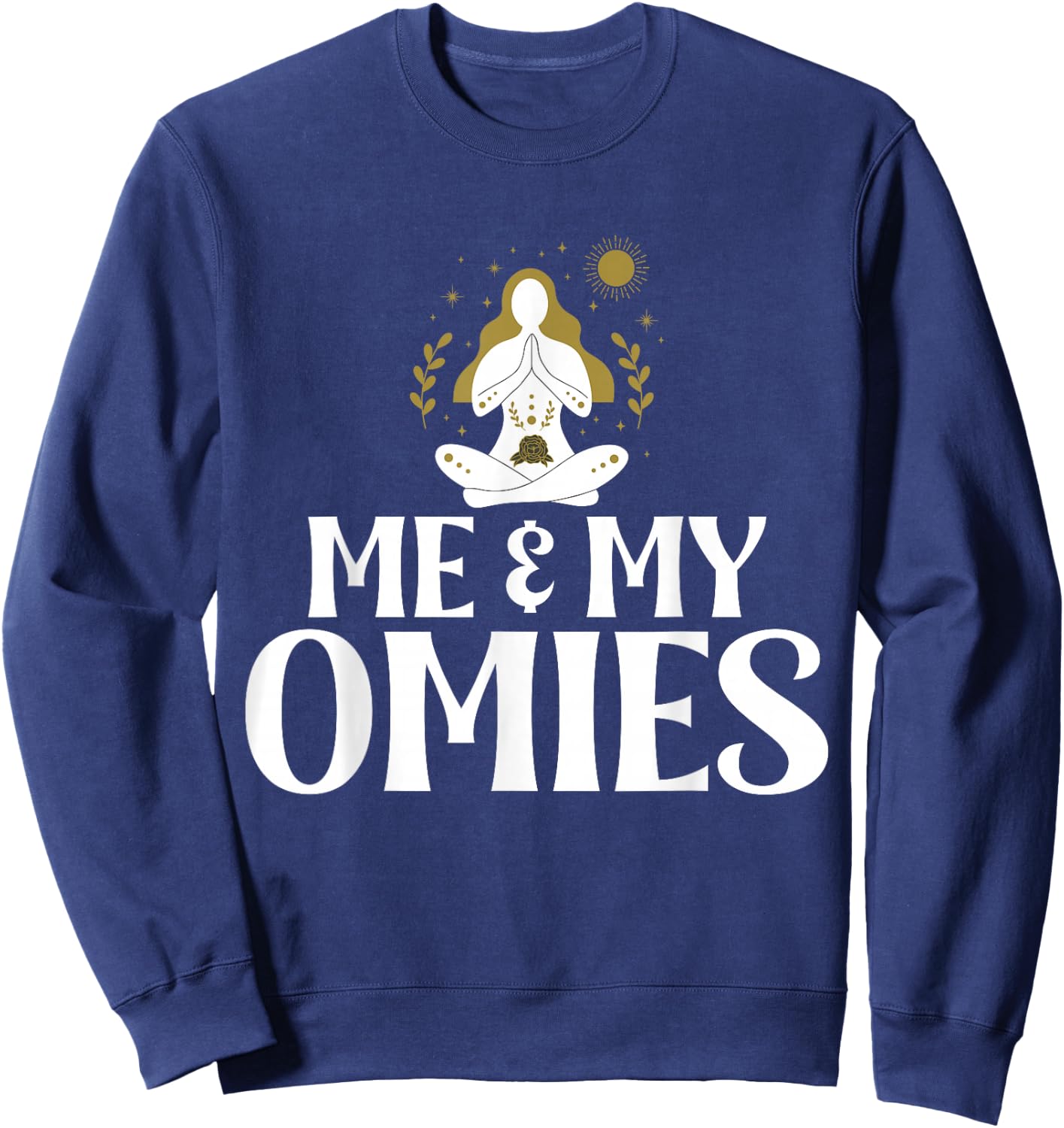 Me & My Omies Symbol Namaste Om Religion Meditation Yogis Sweatshirt - Sweatshirt | Navy