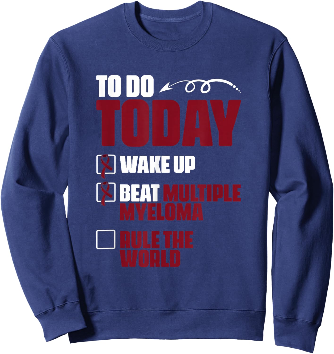 Beat Multiple Myeloma Support Multiple Myeloma Survivor Sweatshirt - Sweatshirt | Navy