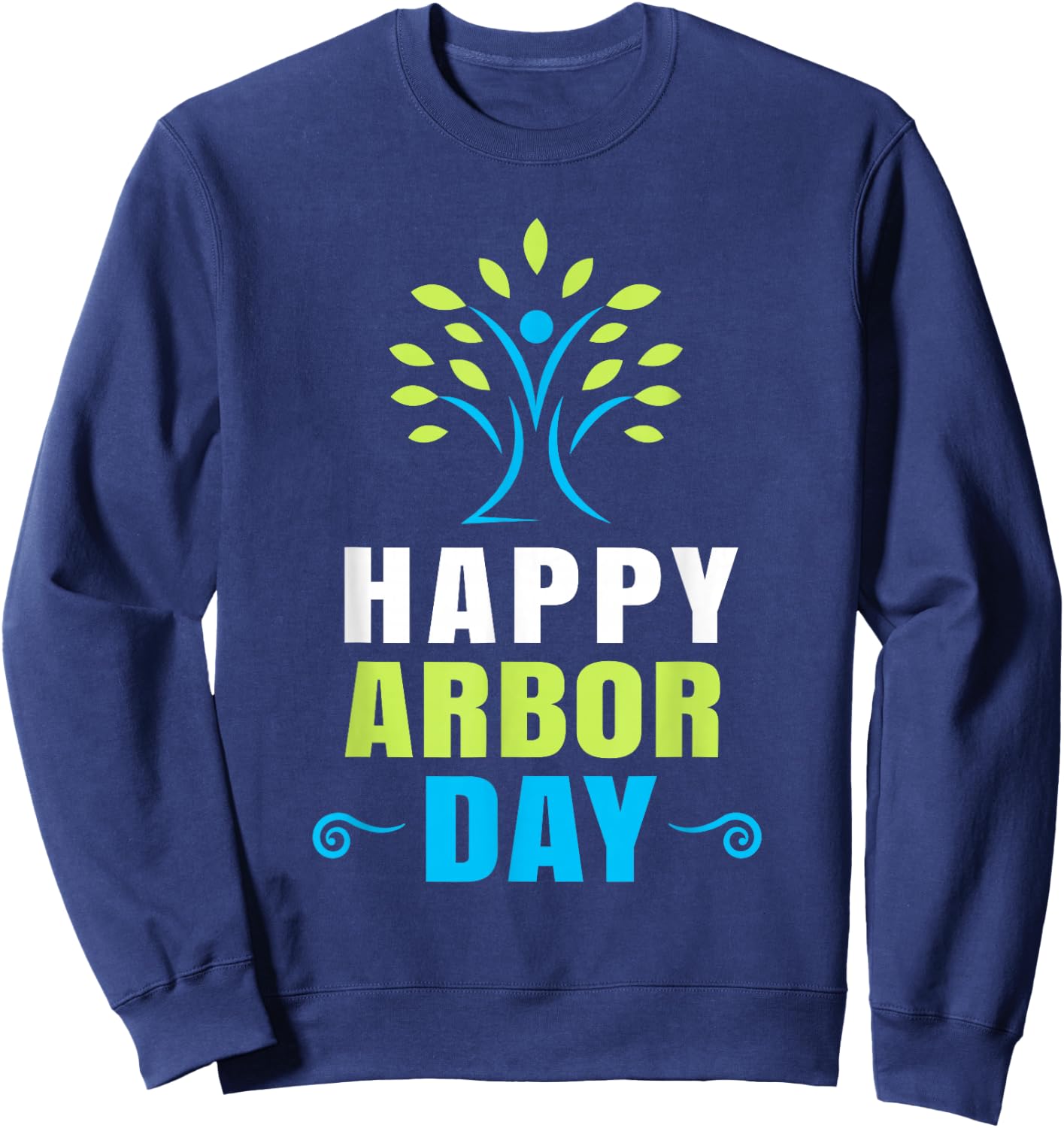 Plant Trees Tree Arbor Day Shirts Earth Day Arbor Day Sweatshirt - Sweatshirt | Navy