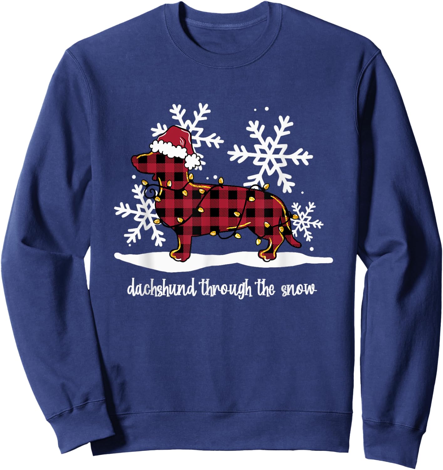Dachshund Through The White Snow Retro Dachshund Lover Owner Sweatshirt - Sweatshirt | Navy