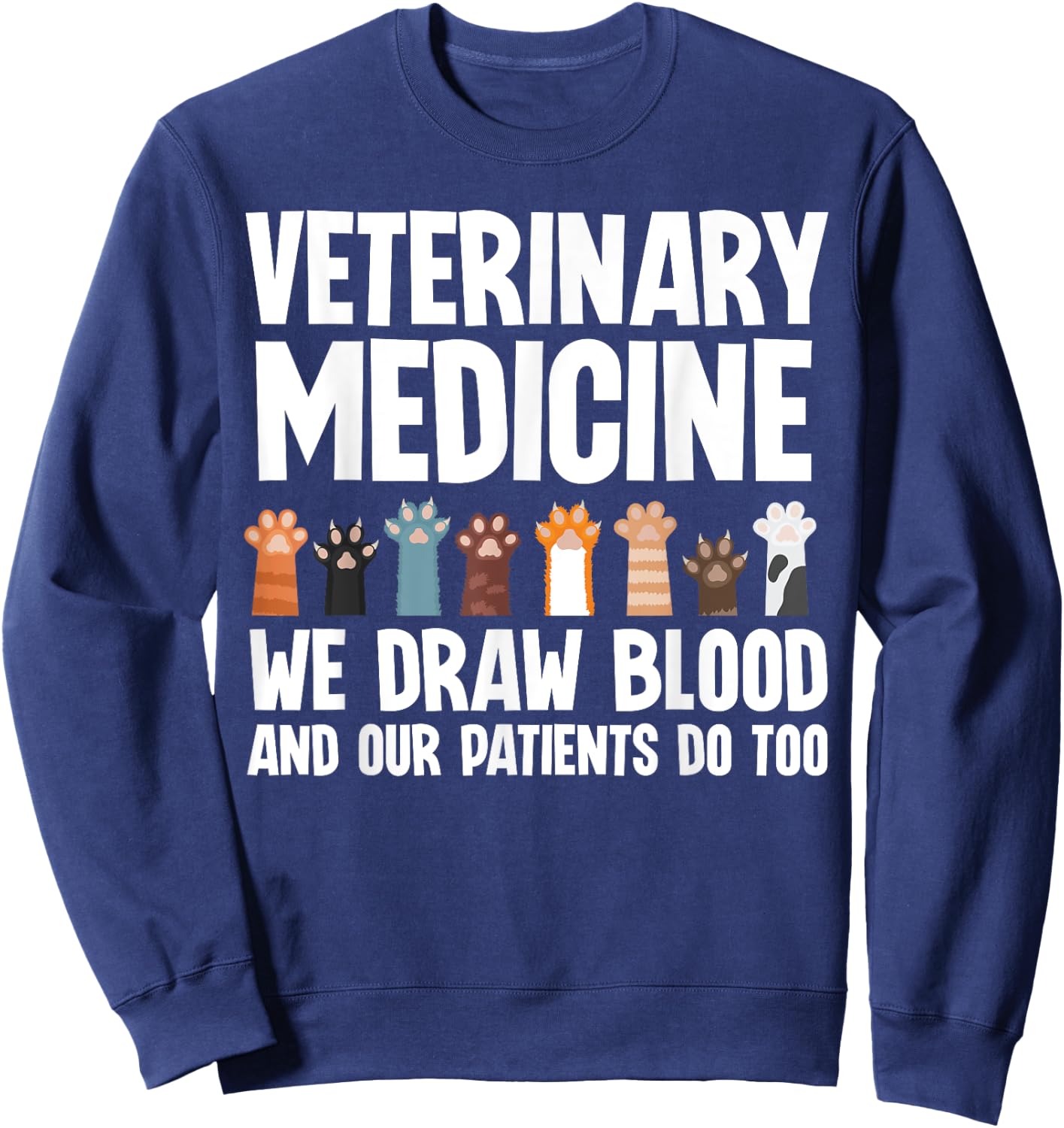 Veterinary Medicine Art Women Veterinarian Vet Med Sweatshirt - Sweatshirt | Navy