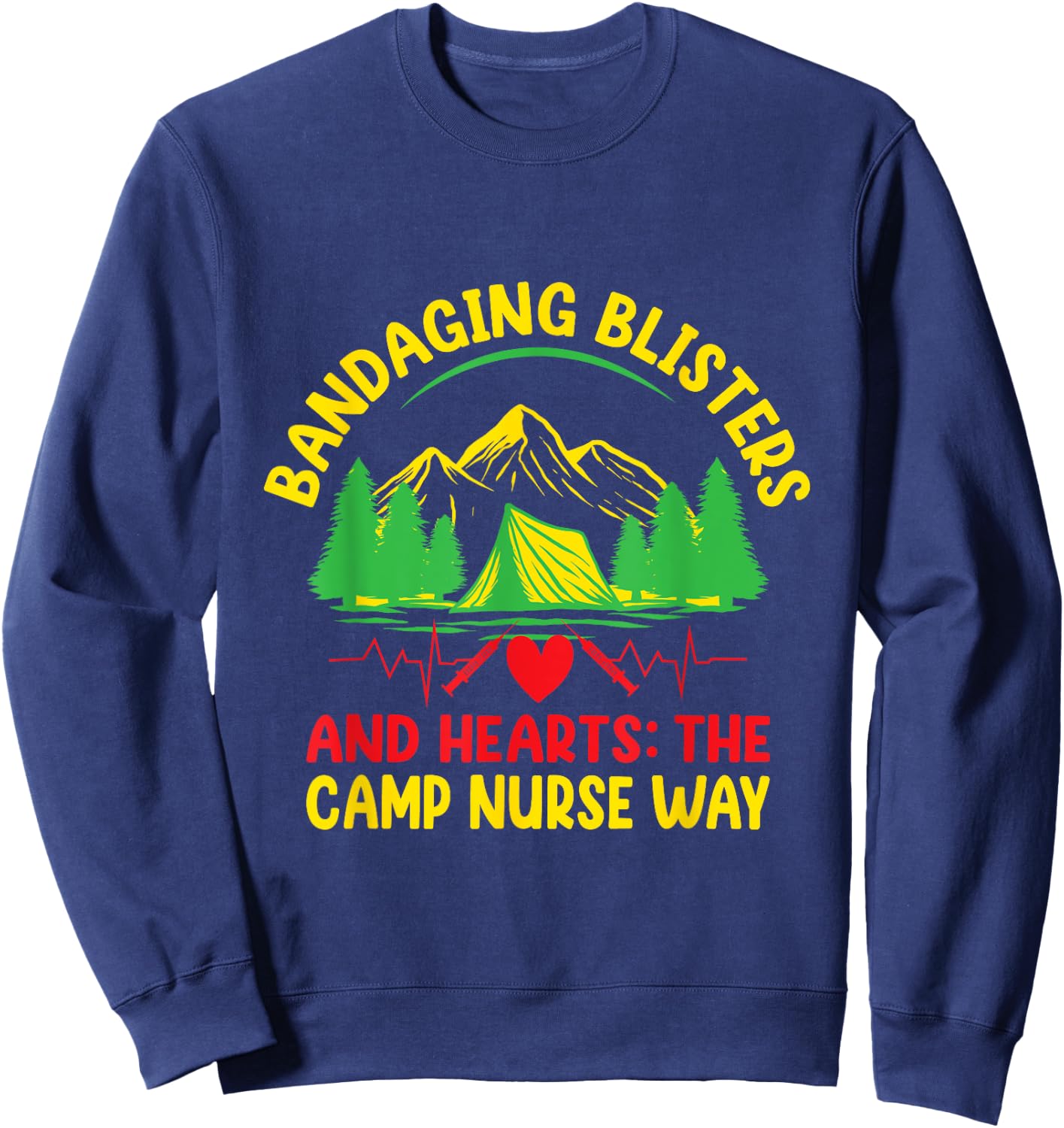 Camp Nurse Medical Medicine Nursing Camping Crew Camper Sweatshirt - Sweatshirt | Navy