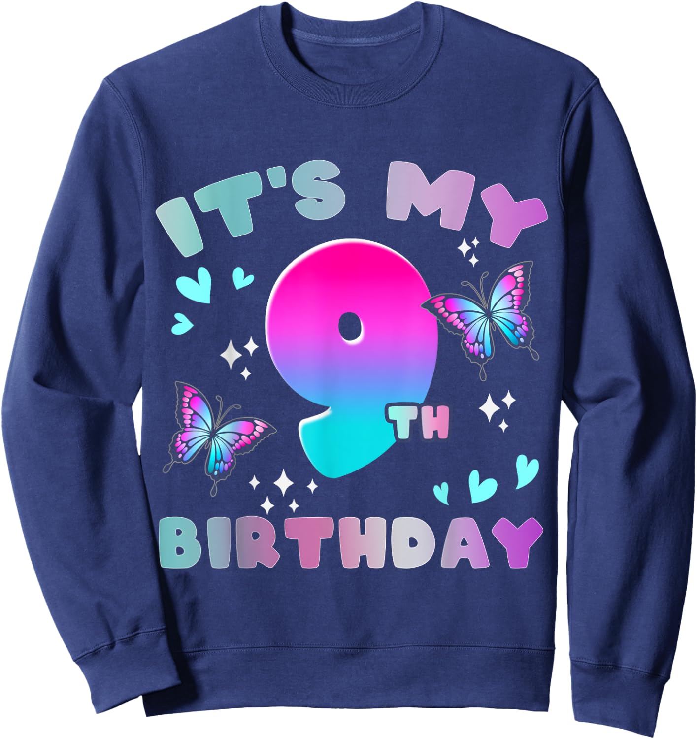 It's My 9th Birthday Butterfly 9 Years Old Butterflies Kid Sweatshirt - Sweatshirt | Navy